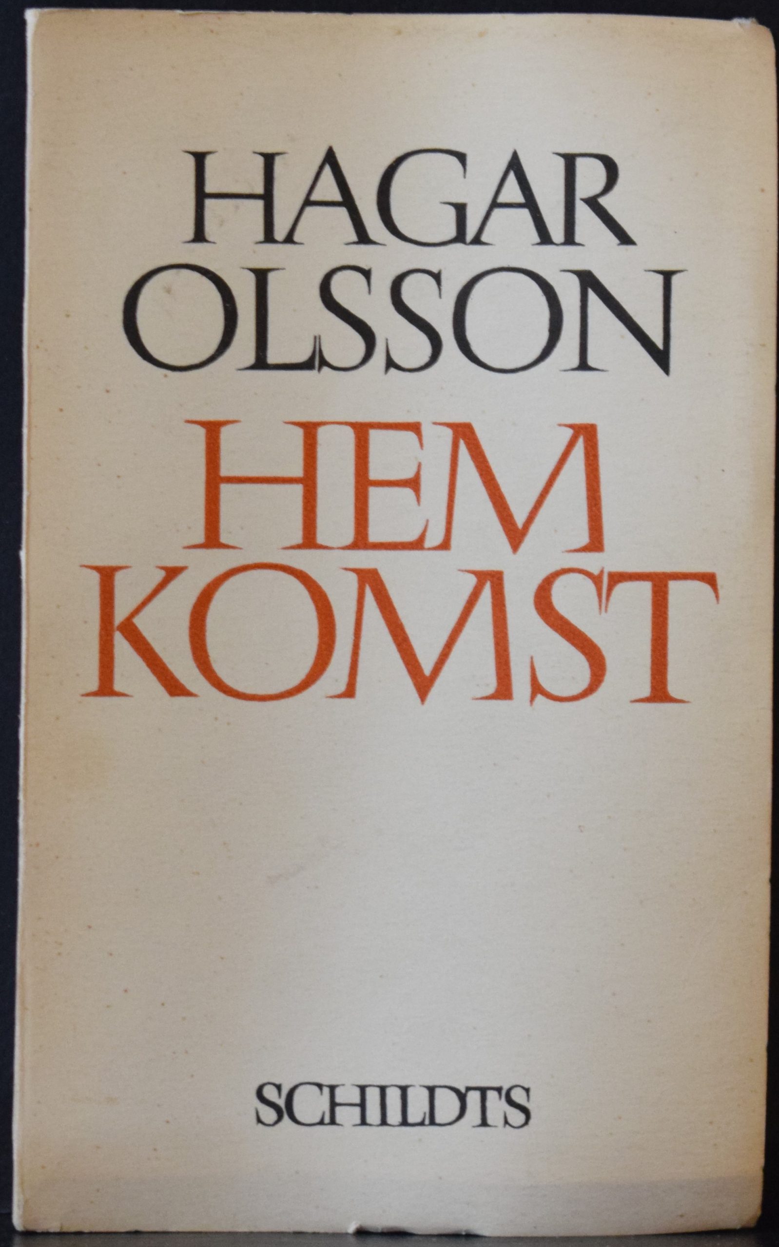 Olsson, Hagar: Hemkomst