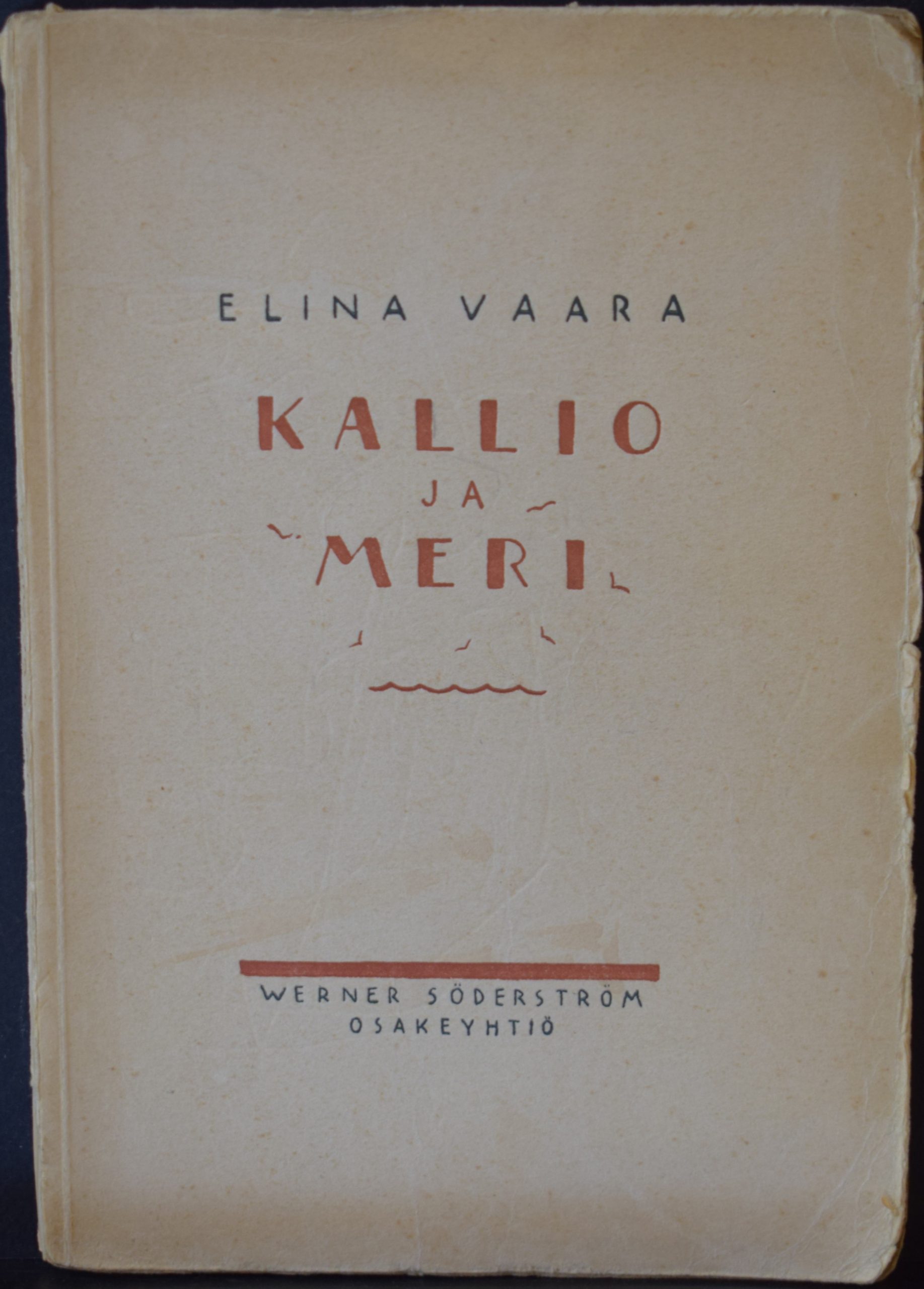 Vaara, Elina: Kallio ja meri ynnä muita runoja