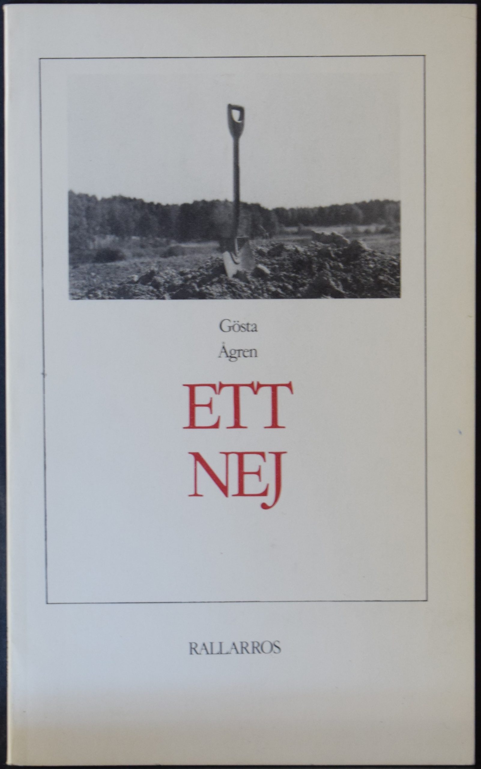 Ågren, Gösta: Ett nej