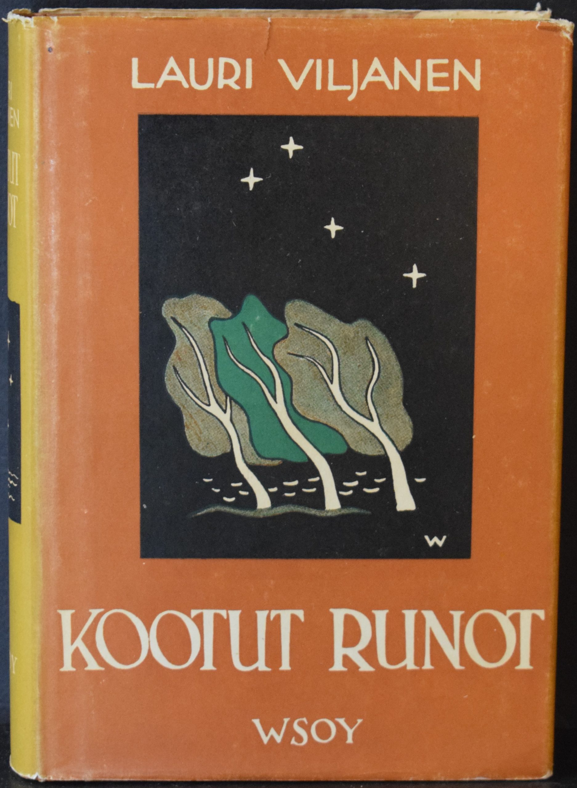 Lauri Viljanen Kootut runot Med författarens dedikation till Kai Laitinen