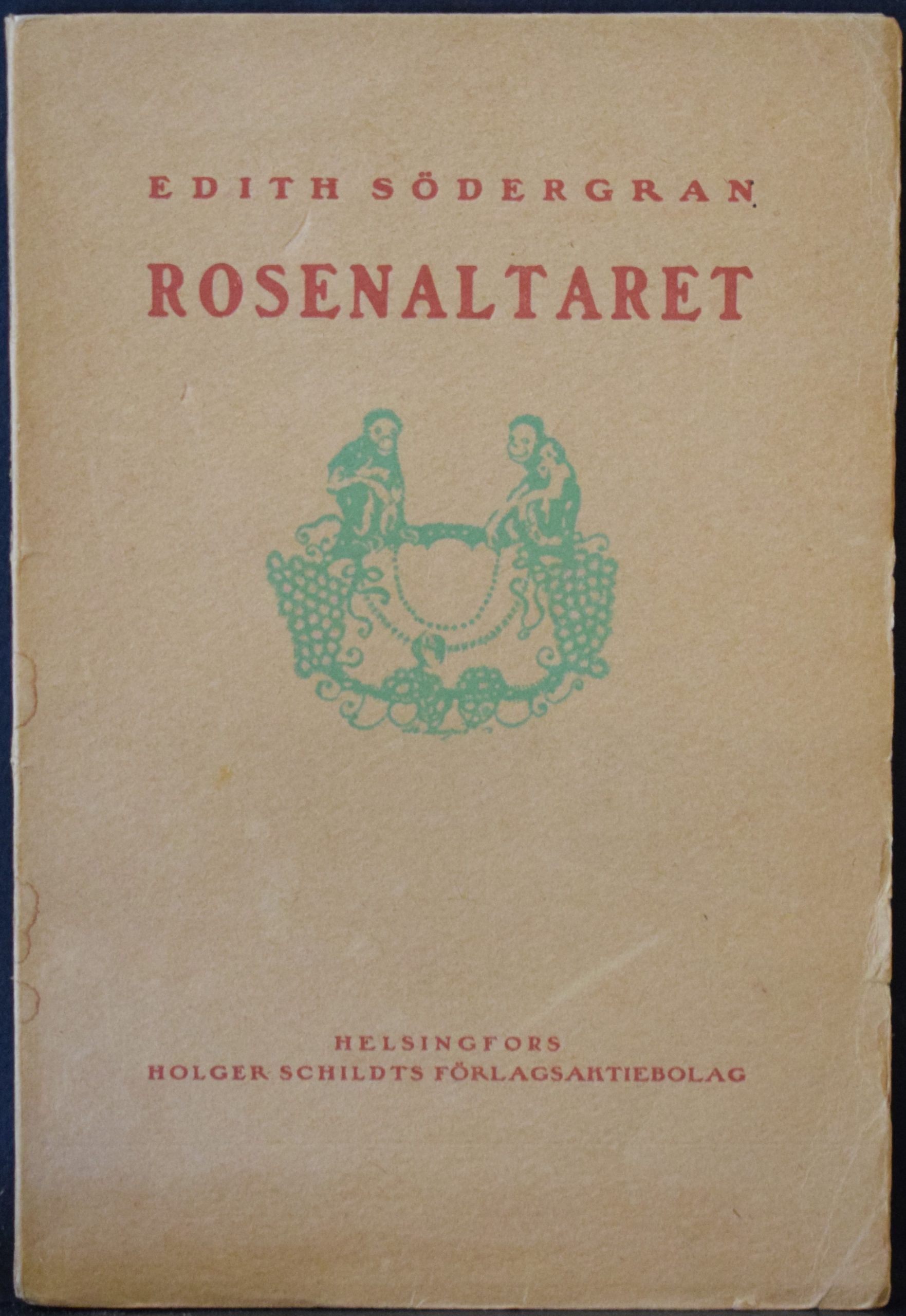 Södergran, Edith: Rosenaltaret