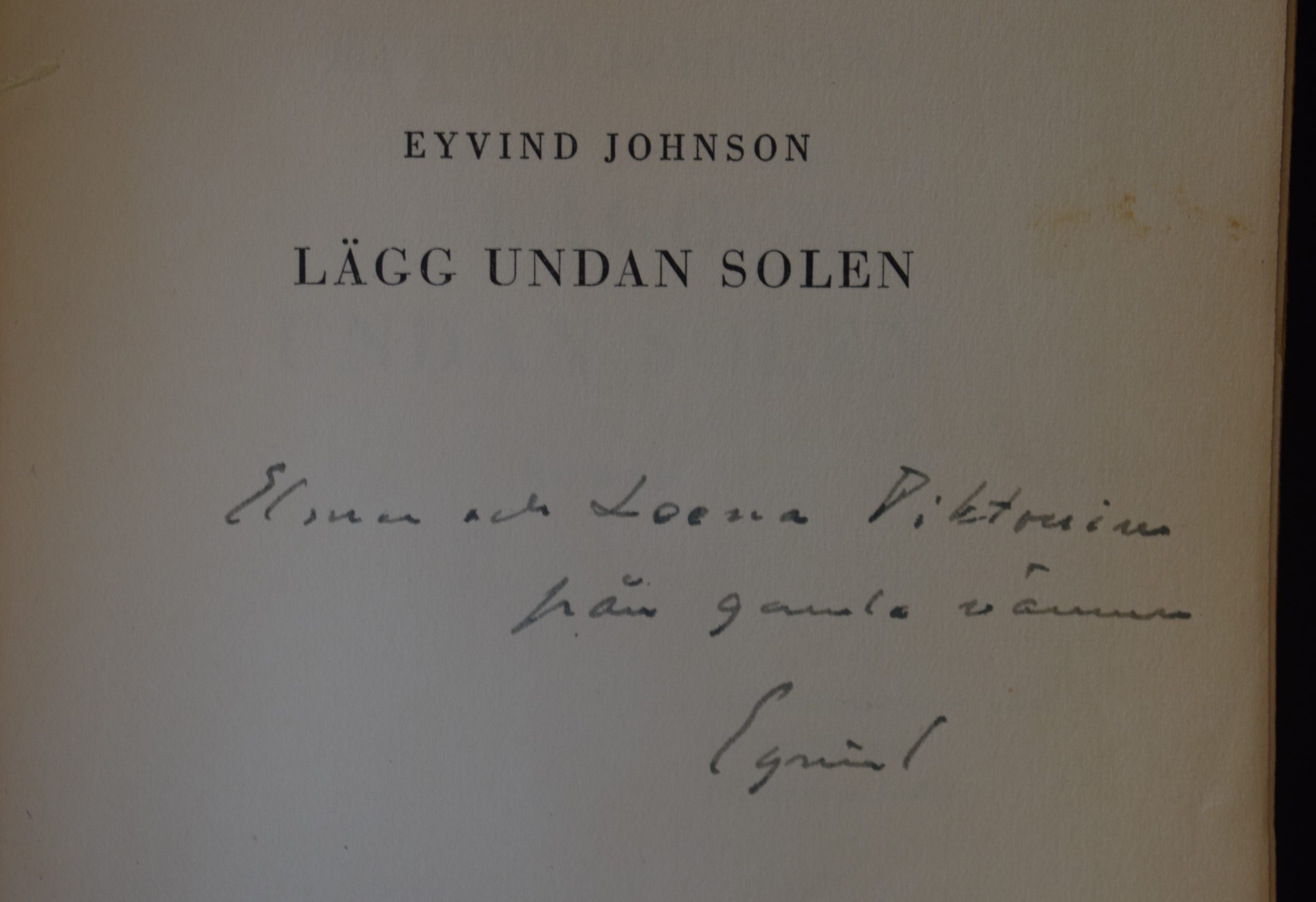 Johnson, Eyvind: Lägg undan solen (dedikation) - Image 2