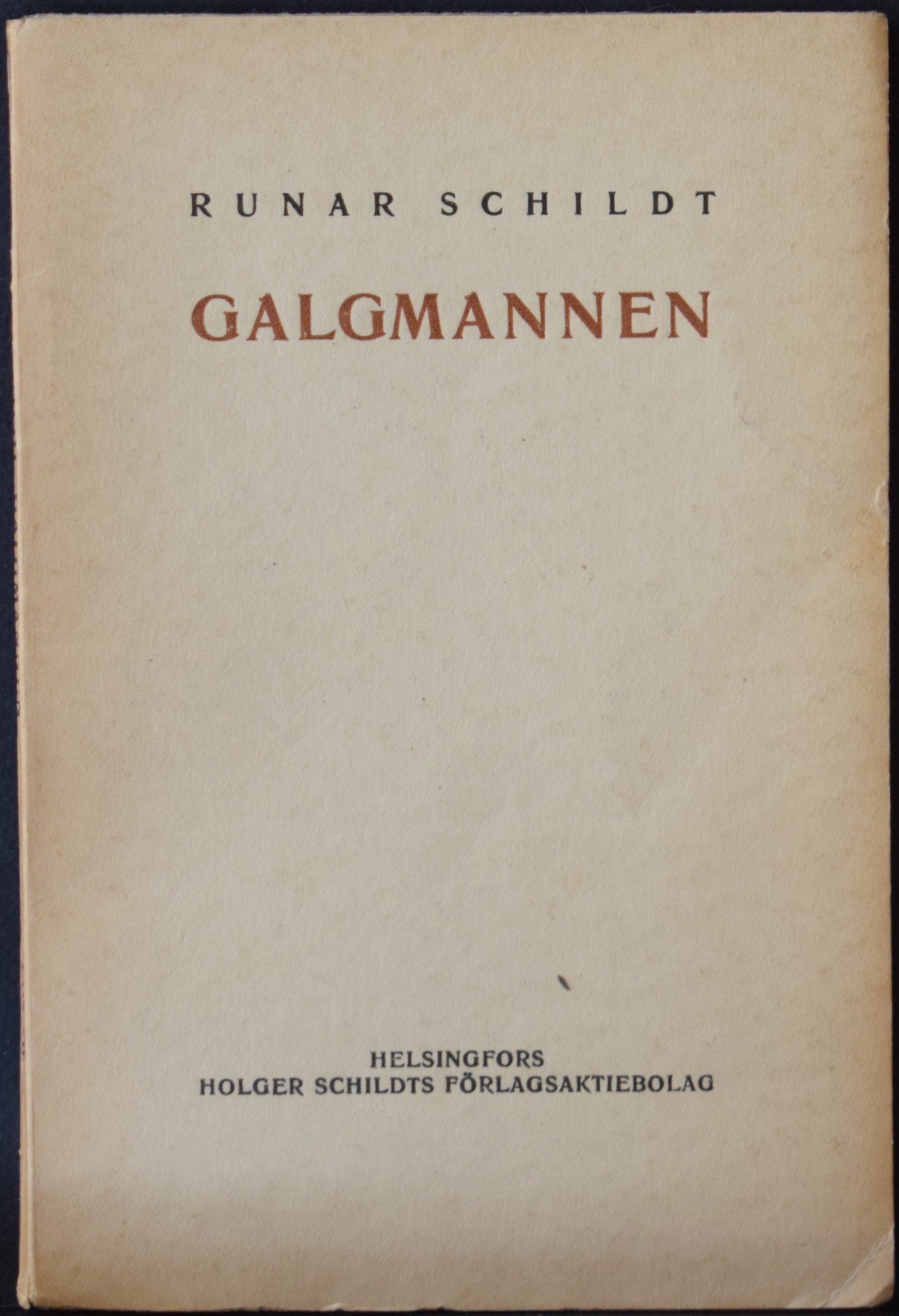 Schildt, Runar: Galgmannen (dedikation)