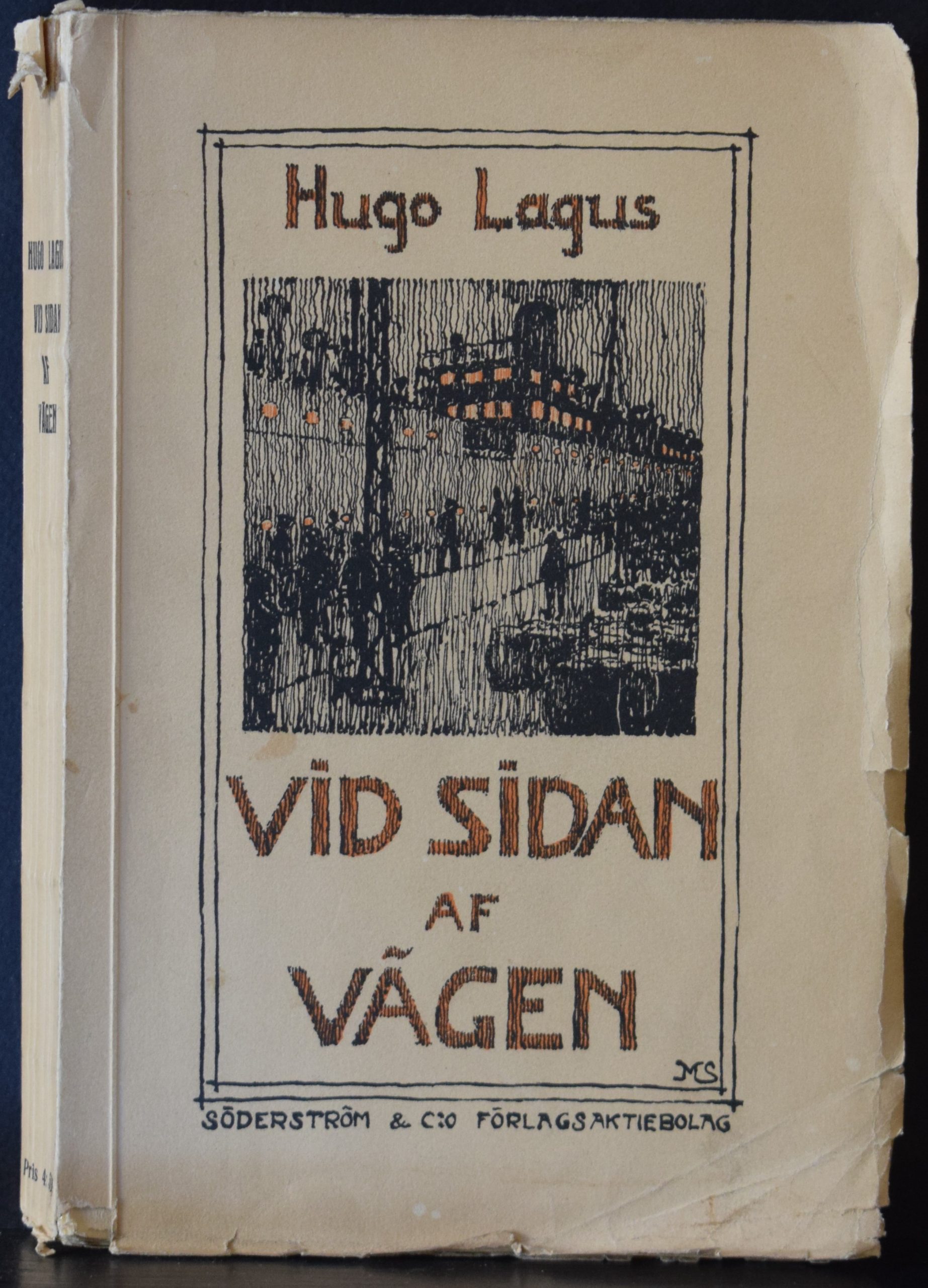 Lagus, Hugo: Vid sidan af vägen (dedikation)