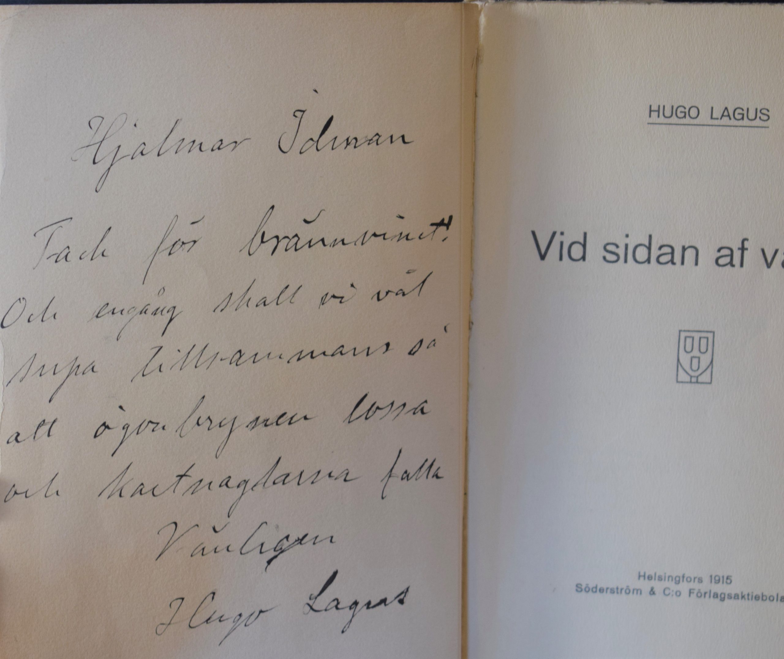 Lagus, Hugo: Vid sidan af vägen (dedikation) - Image 2
