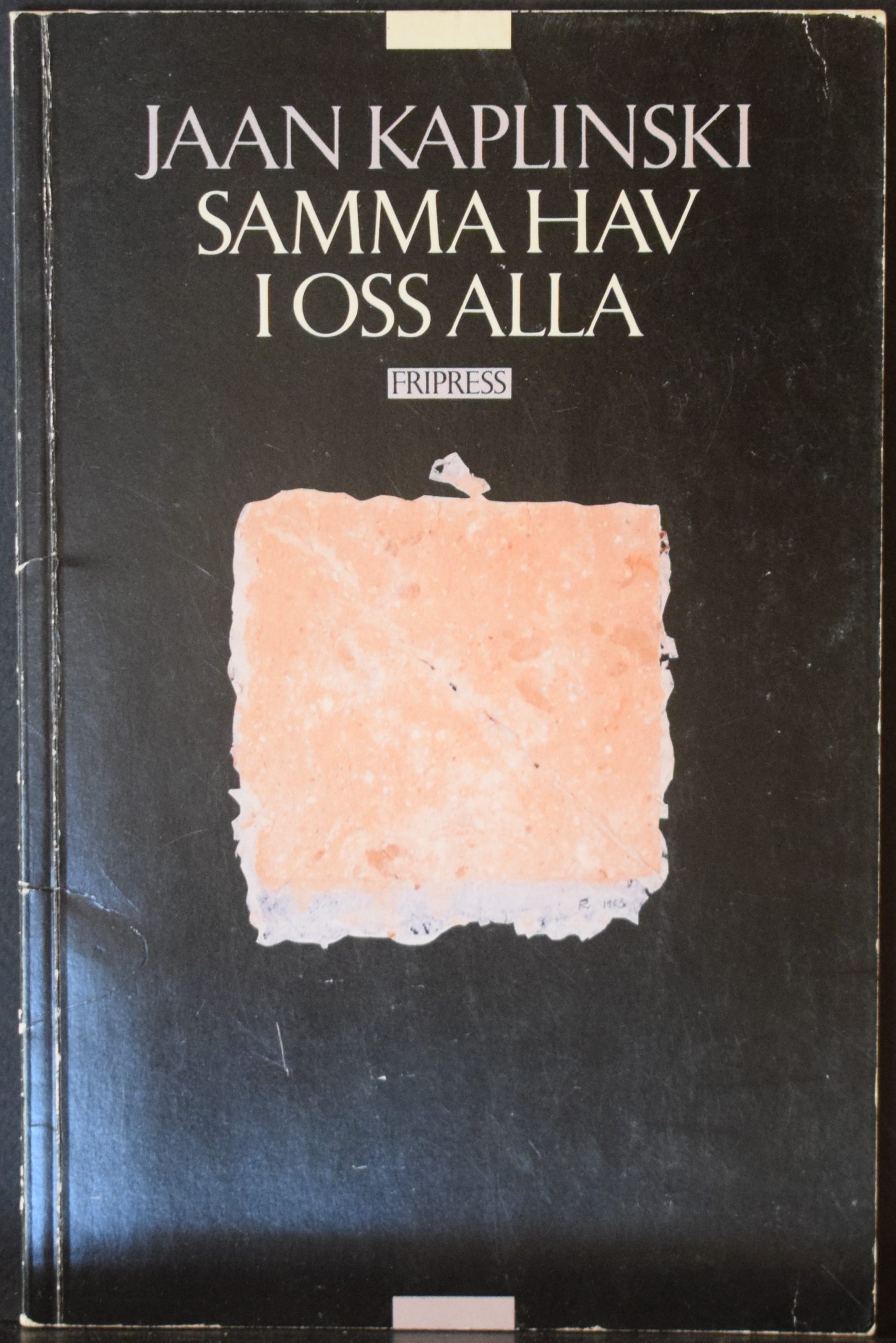 Kaplinski, Jaan: Samma hav i oss alla (dedikation)
