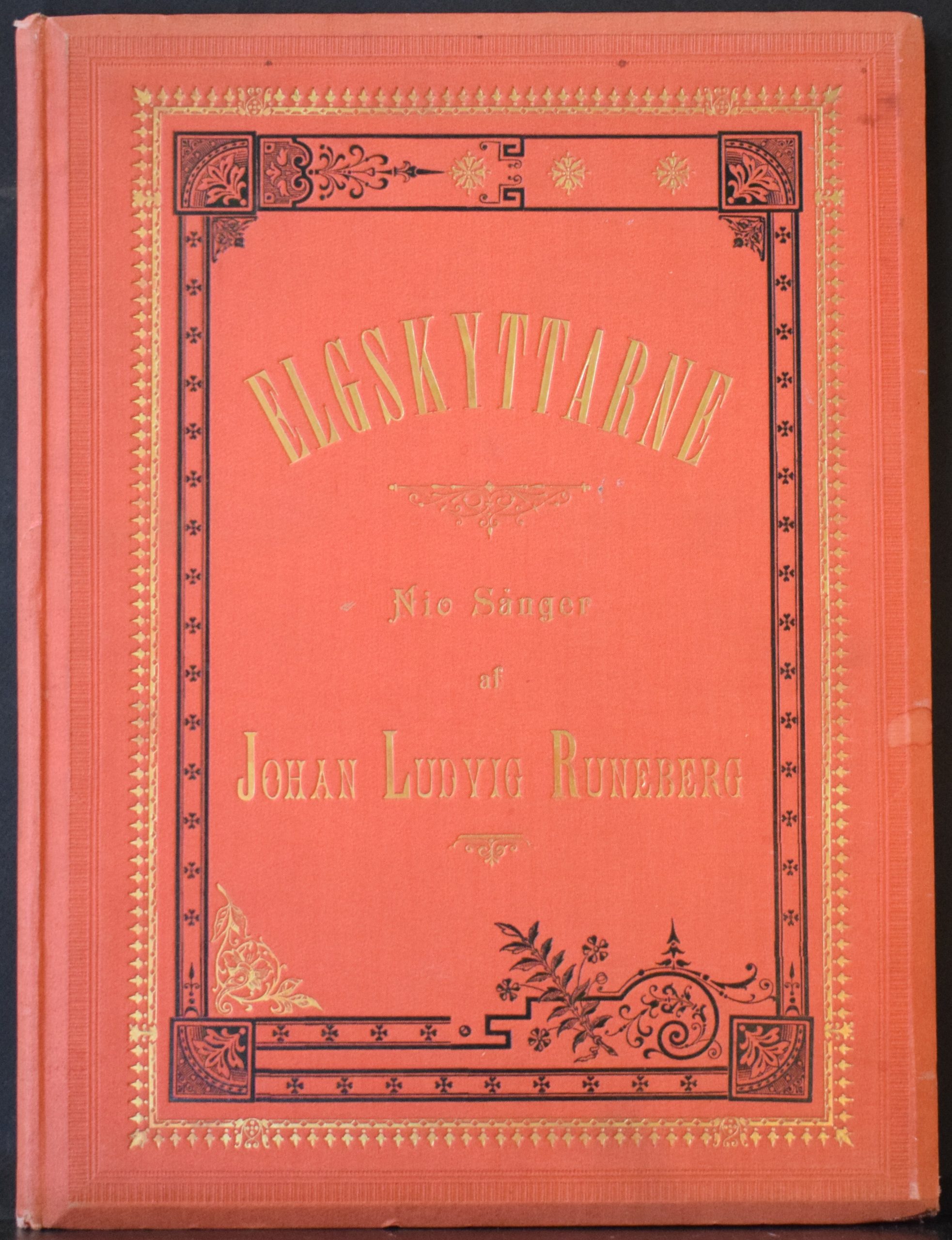 Runeberg, Johan Ludvig: Elgskyttarne - En dikt i nio sånger