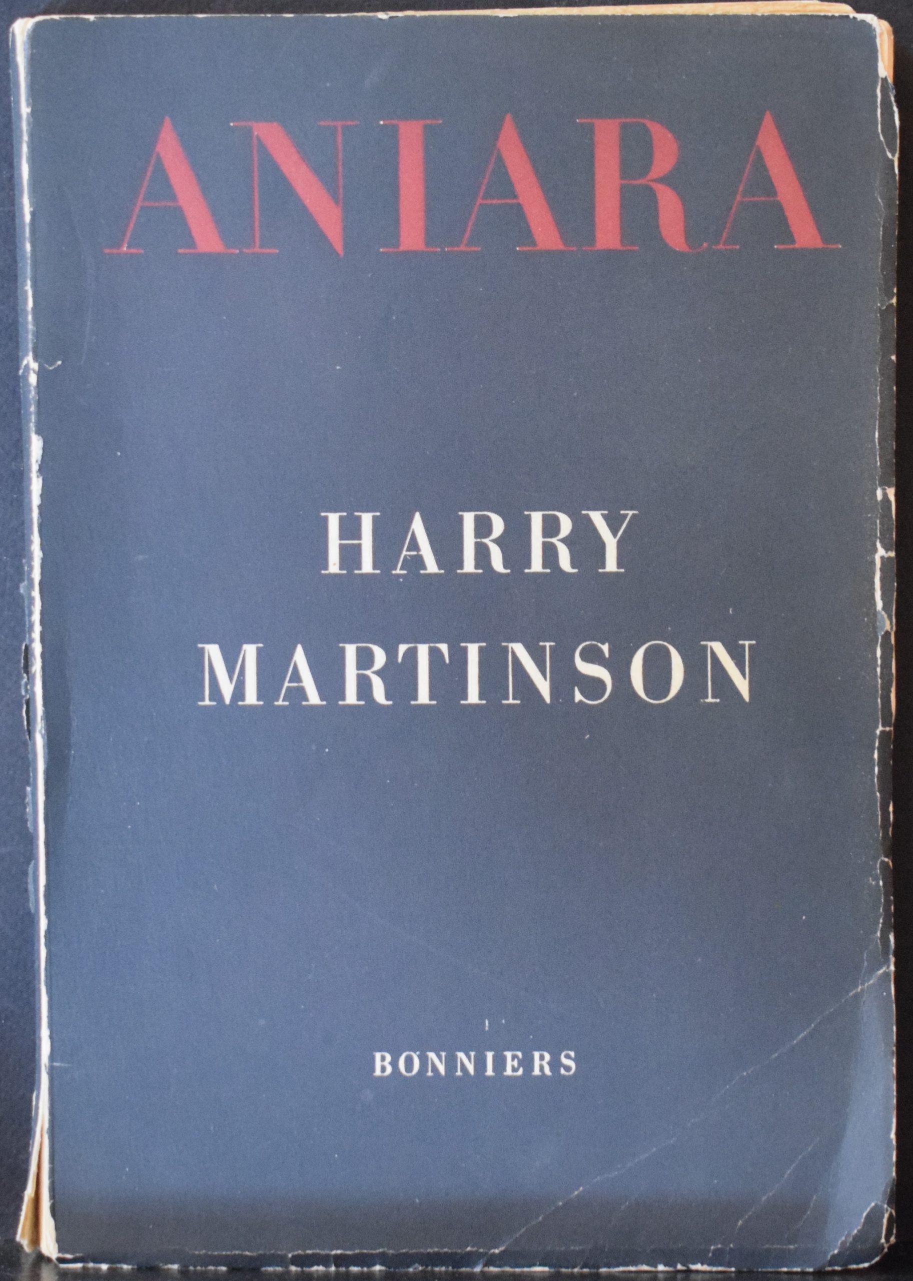 Martinson, Harry: Aniara (med dedikation)