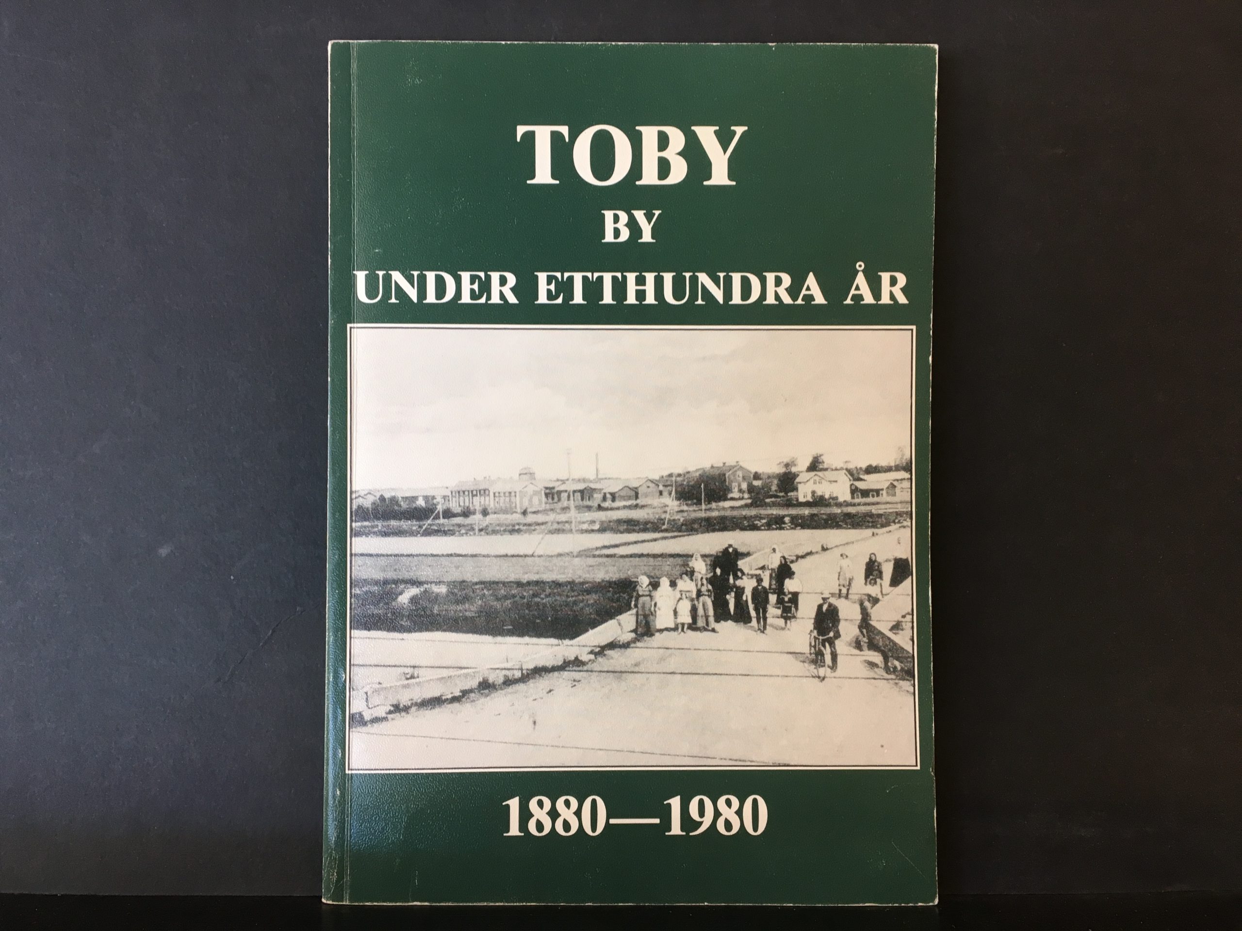 Toby by under etthundra år 1880–1980