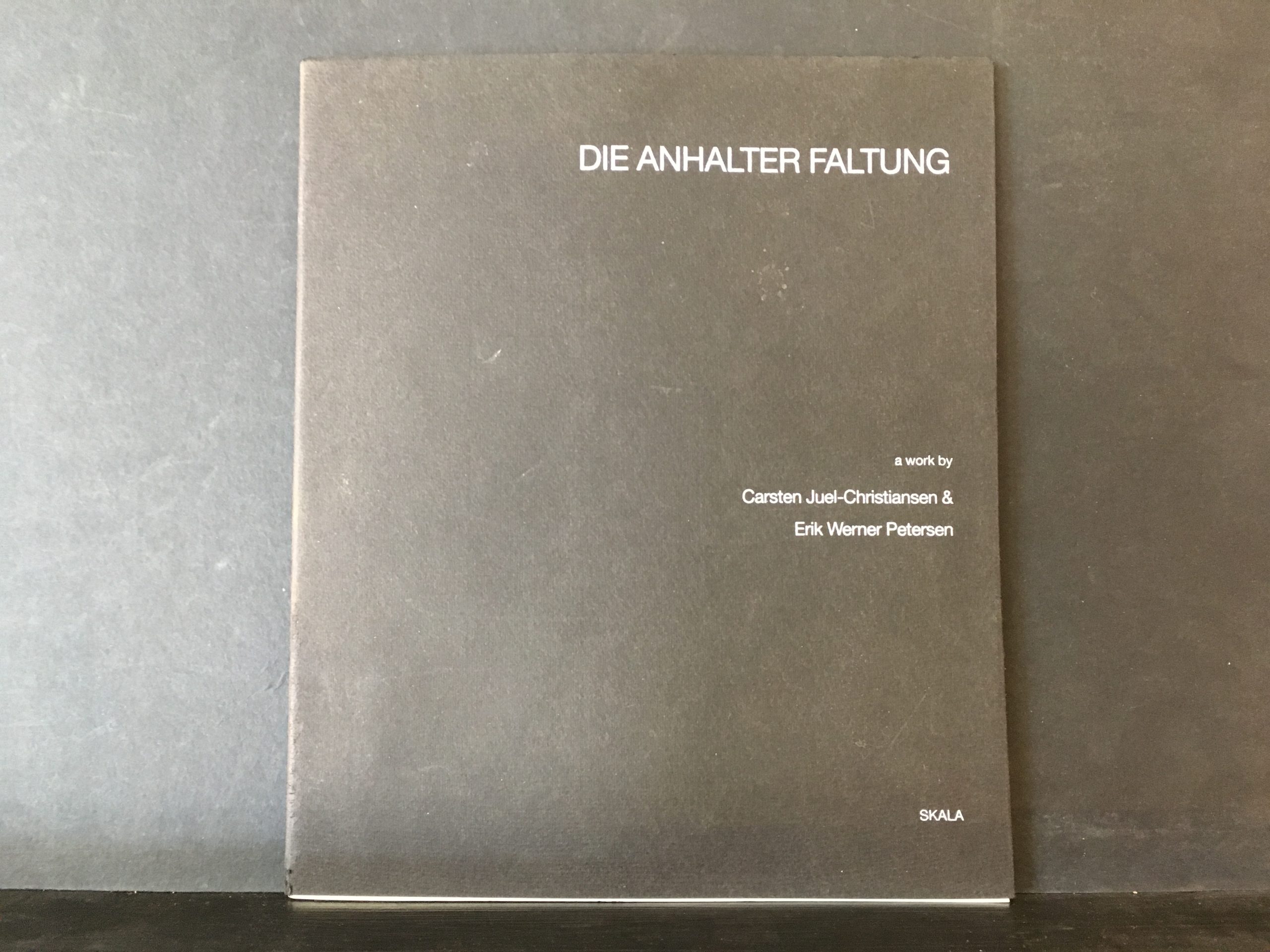 Juel-Christiansen, Carsten & Werner Petersen, Erik: Die Anhalter Faltung