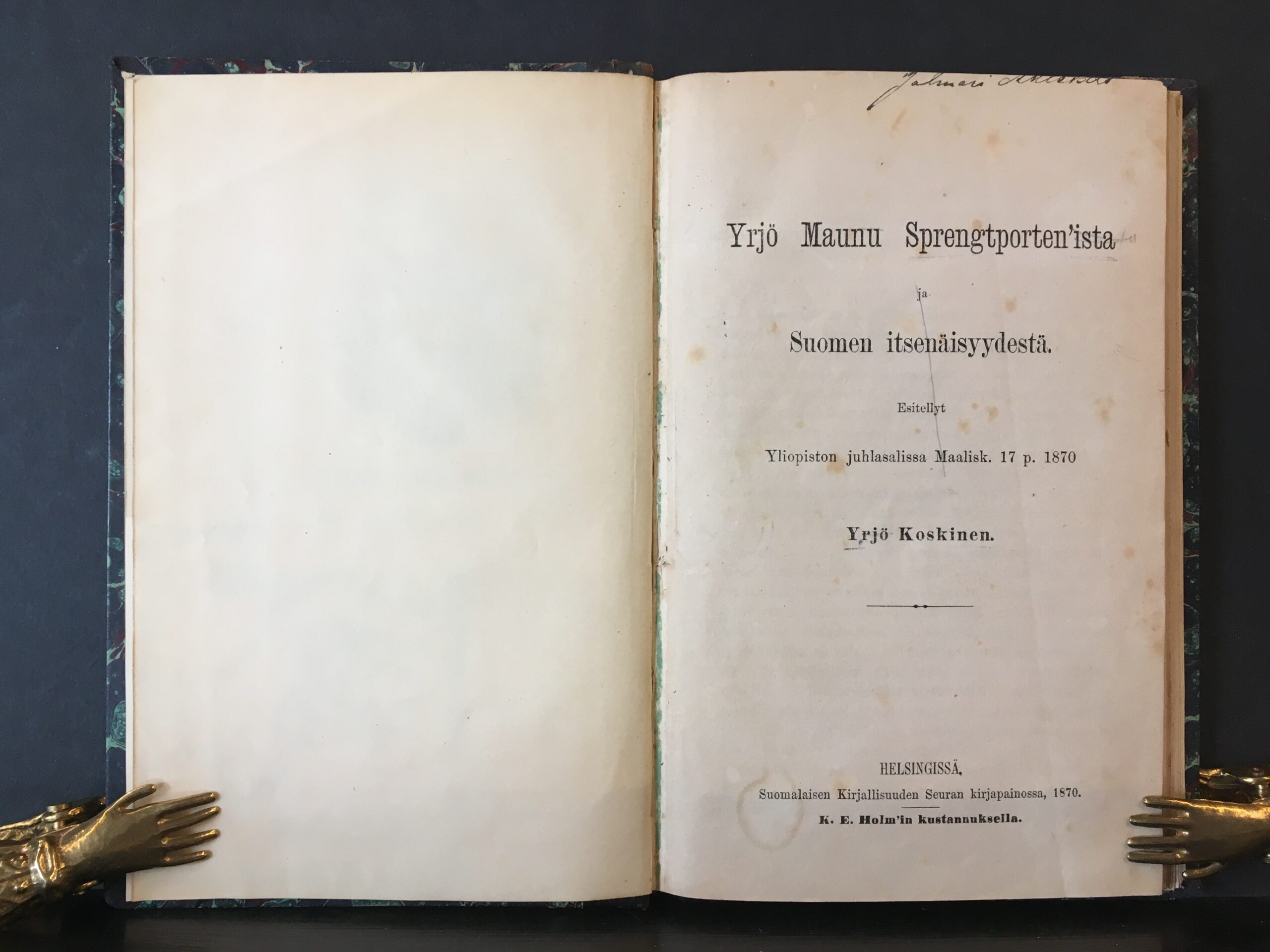 Koskinen, Yrjö: Yrjö Maunu Sprengtporten'ista ja Suomen itsenäisyydestä