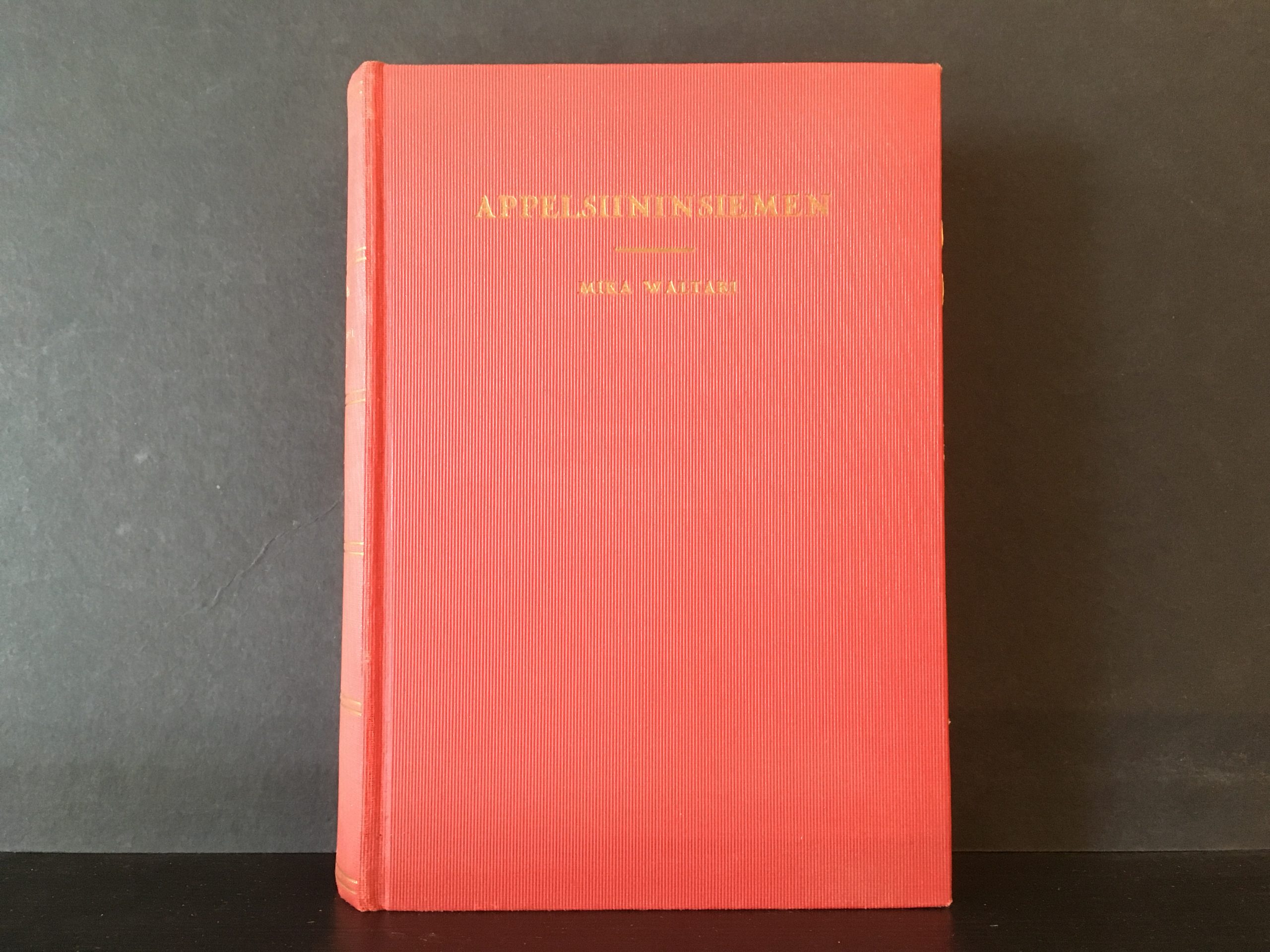 Waltari, Mika: Appelsiininsiemen (1. p.)