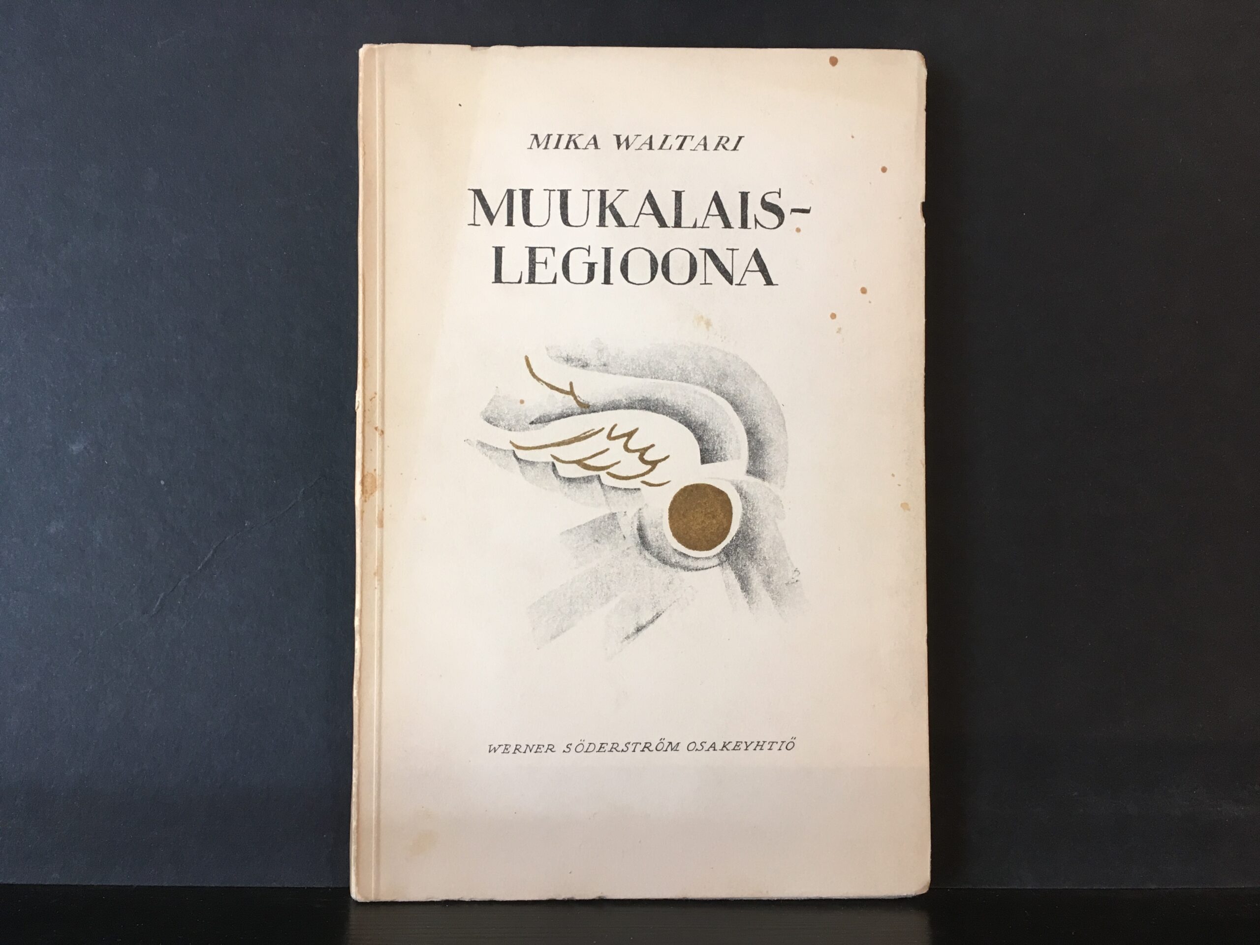 Waltari, Mika: Muukalaislegioona. Runoja