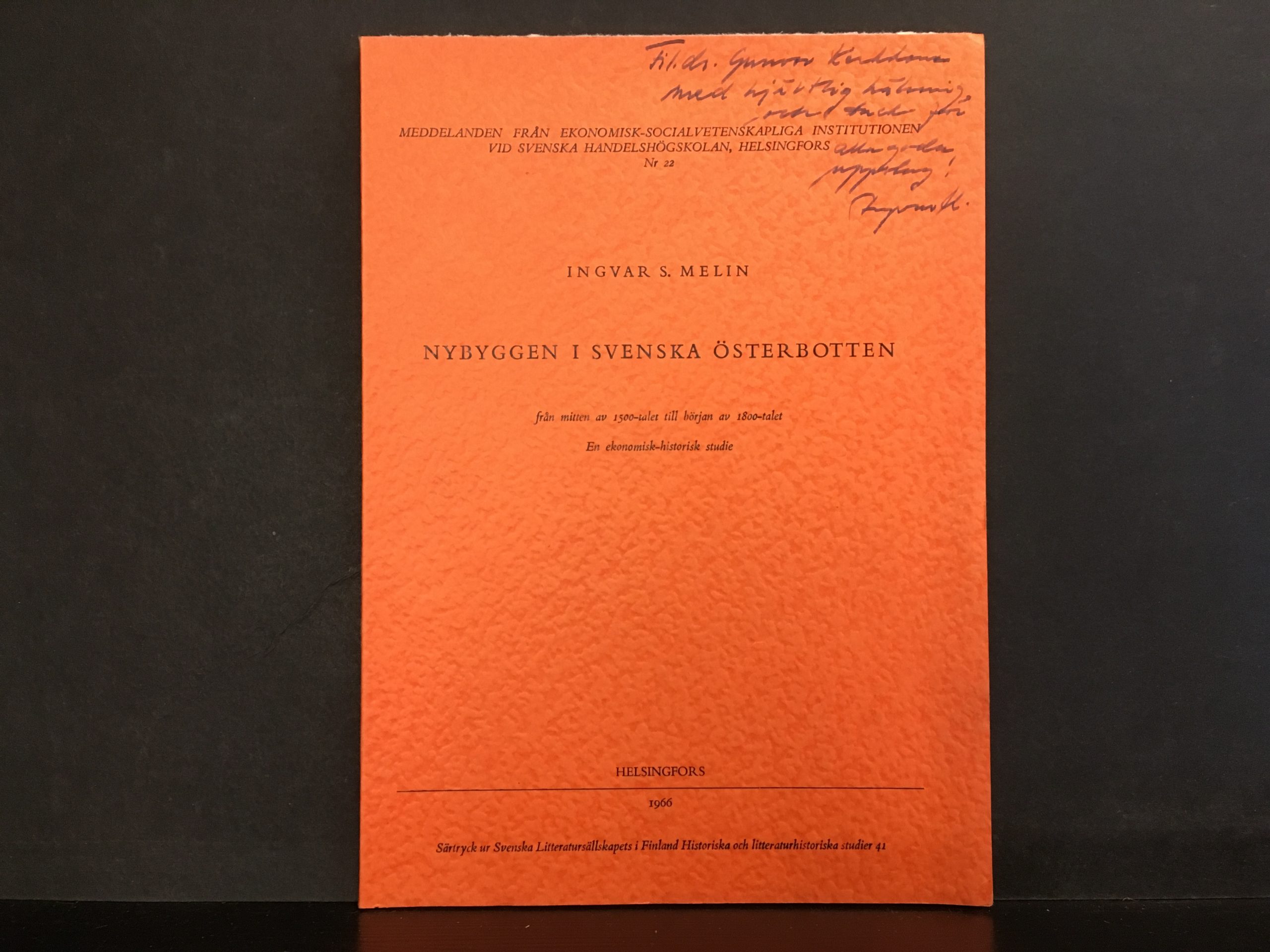 Melin, Ingvar S.: Nybyggen i Svenska Österbotten från mitten av 1500-talet till början av 1800-talet. en ekonomisk-historisk studie