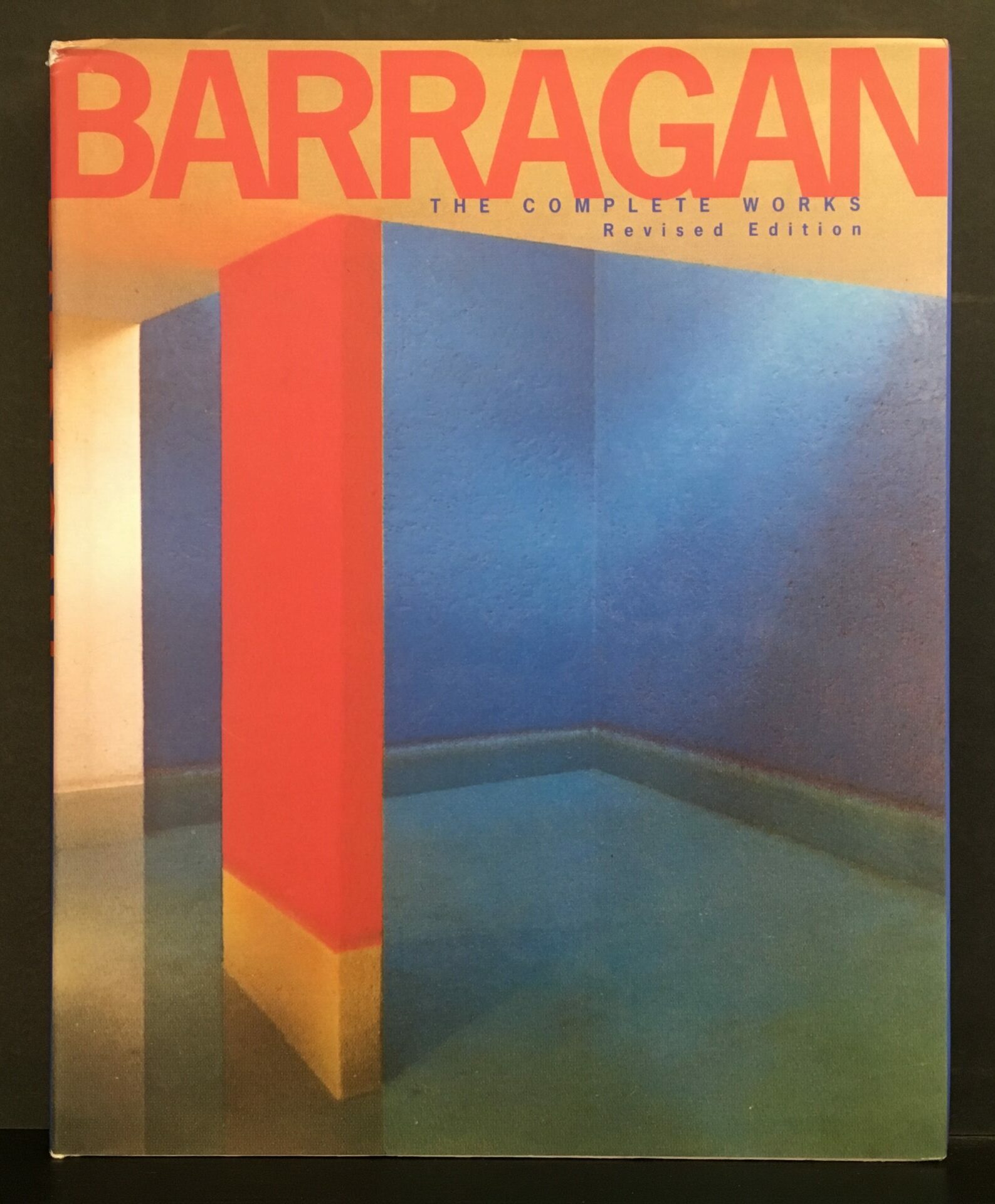 Barragán: The Complete Works. Revised Edition