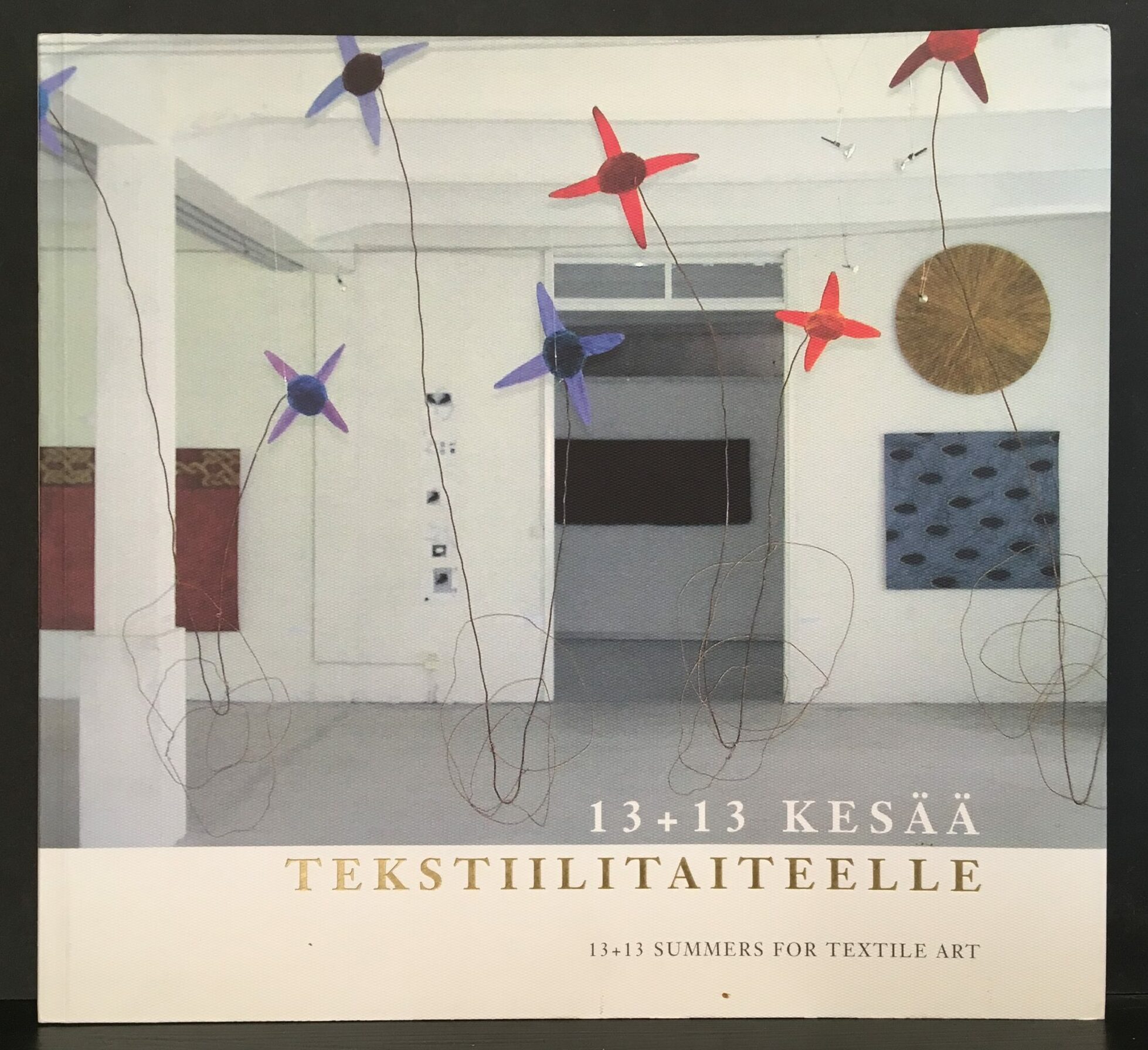 13+13 kesää tekstiilitaiteelle