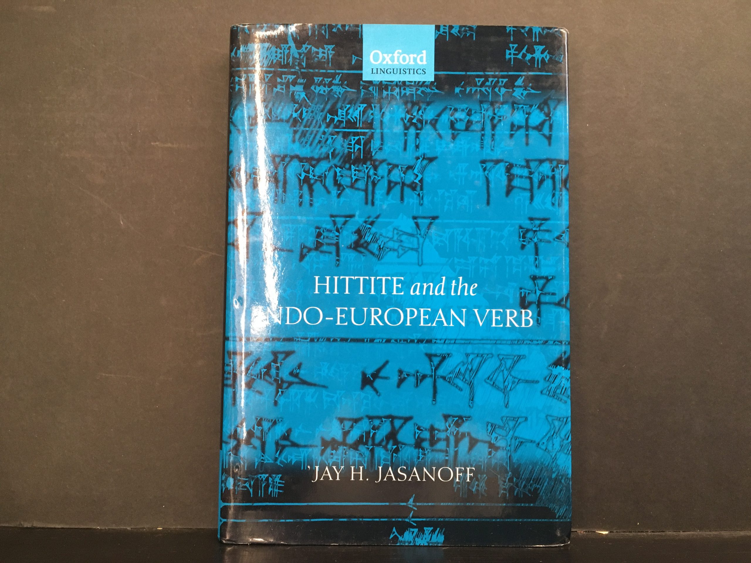 Jasanoff, Jay H.: Hittite and the Indo-European Verb