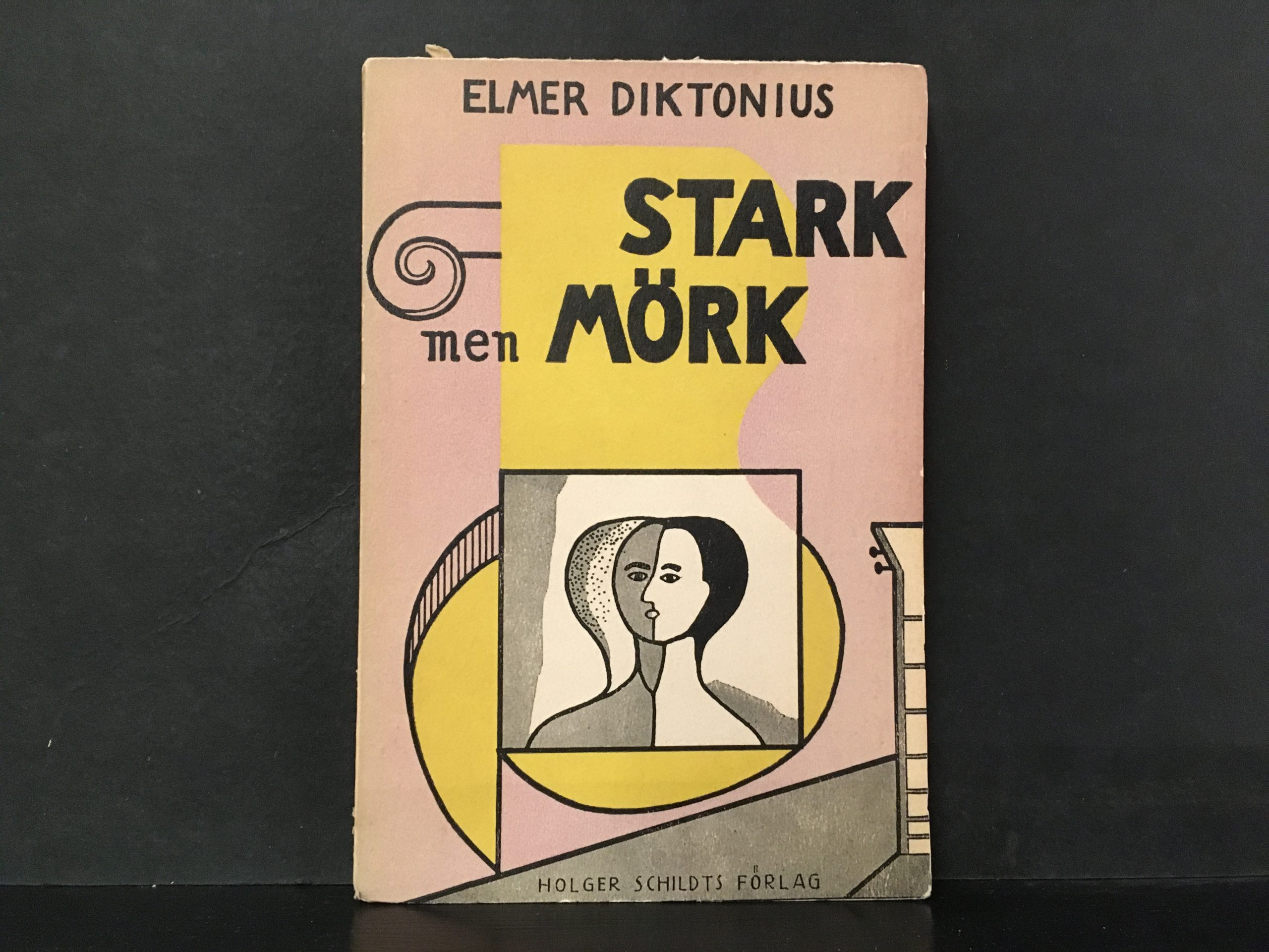Diktonius, Elmer: Stark men mörk