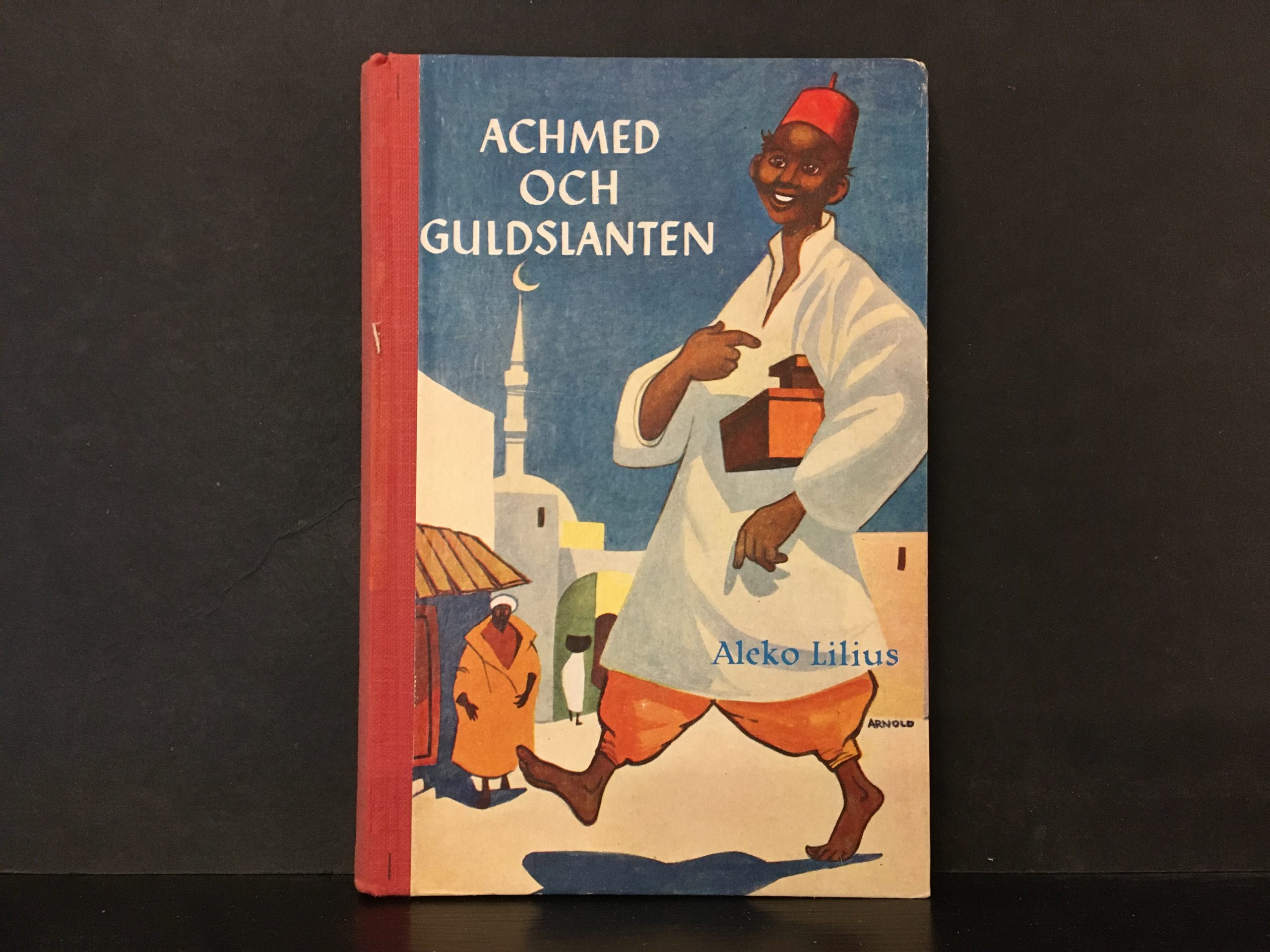 Lilius, Aleko: Achmed och guldslanten