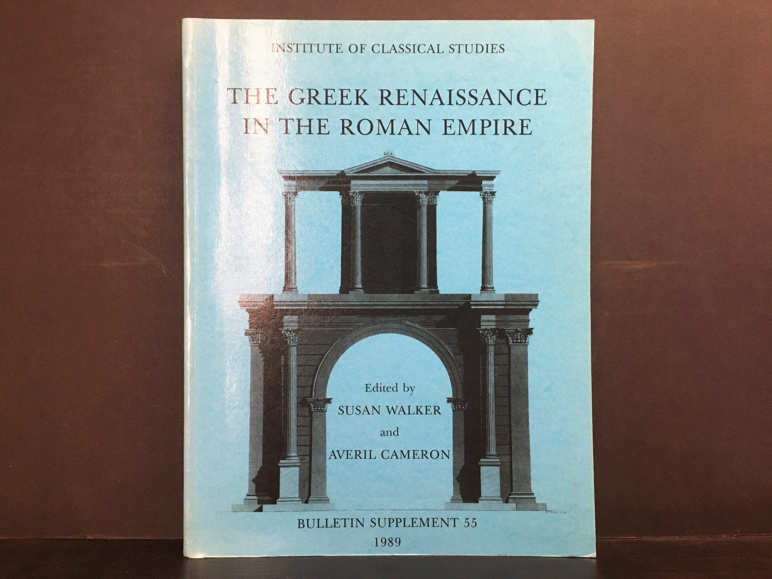 Walker, Susan & Cameron, Averil (ed.): The Greek Renaissance in the Roman Empire. Papers from the Tenth British Museum Classical Colloquium