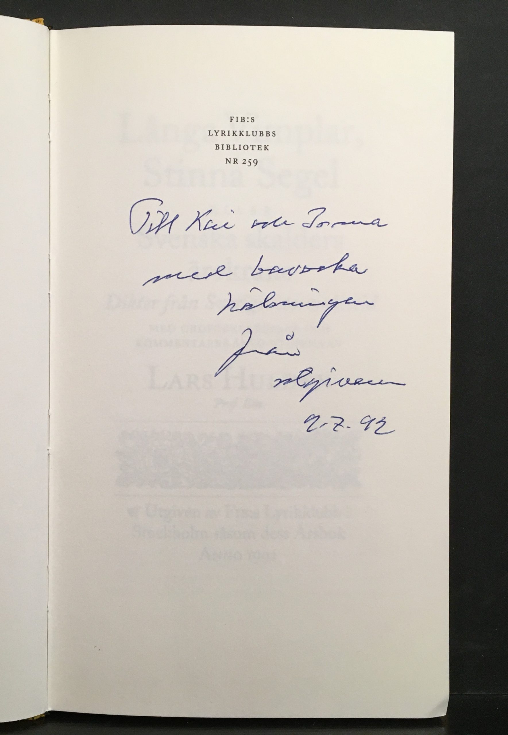 Hulden, Lars (red.): Långa Vimplar, Stinna Segel eller Svenska skalders ärekrans : dikter från Sveriges stormaktstid (*dedikation) - Image 2