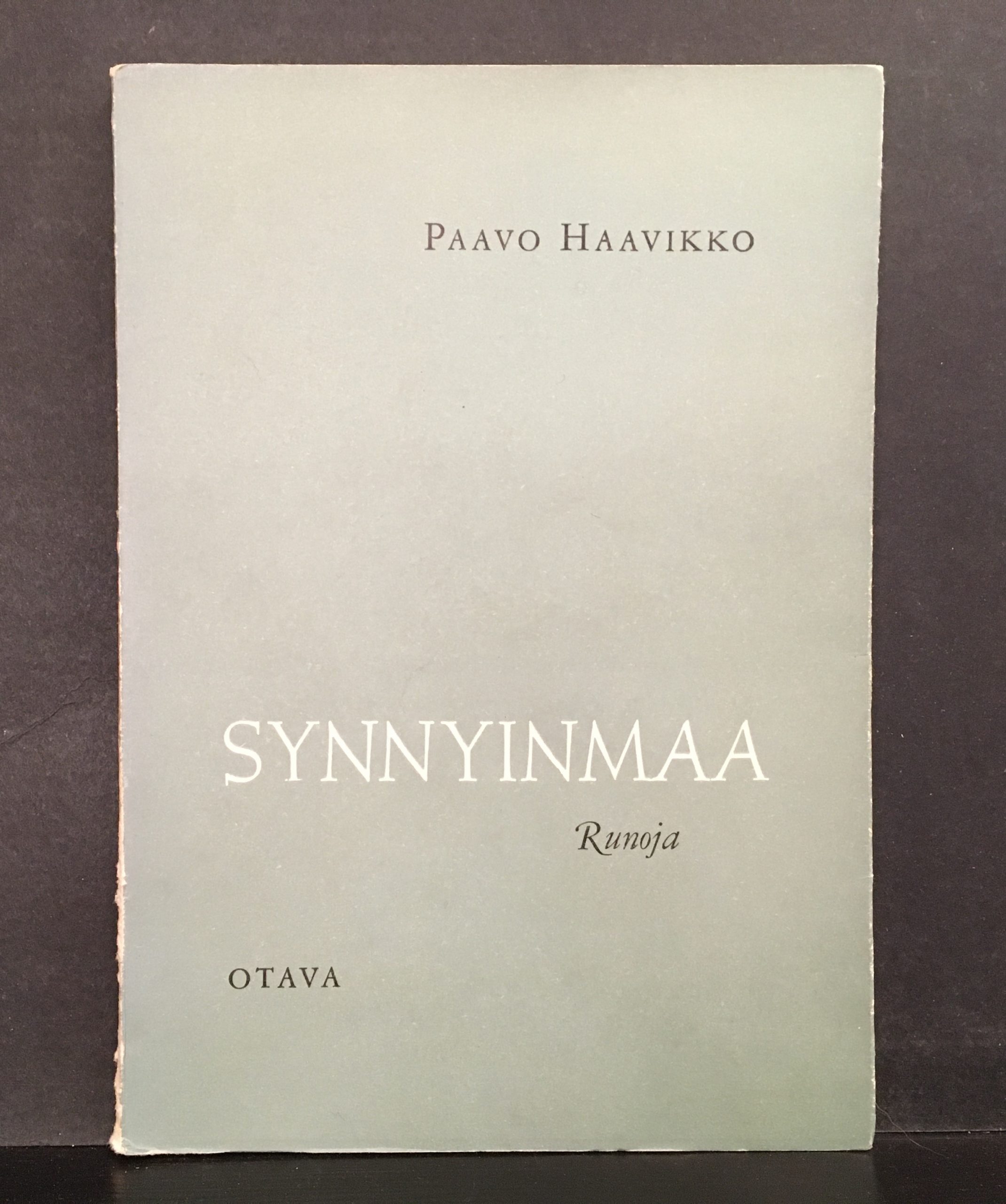 Haavikko, Paavo: Synnyinmaa (*omiste)