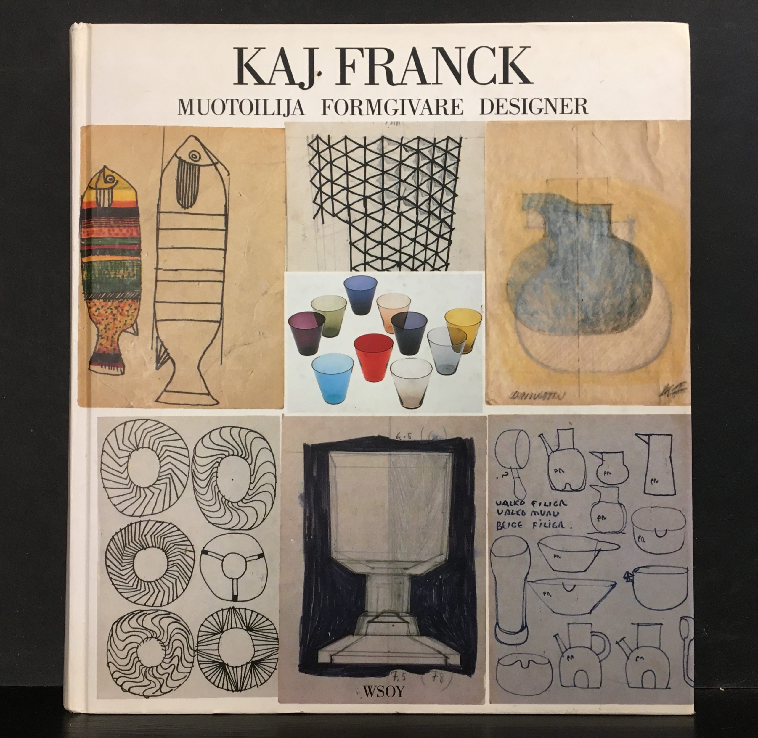 Kaj Franck – Muotoilija Formgivare Designer