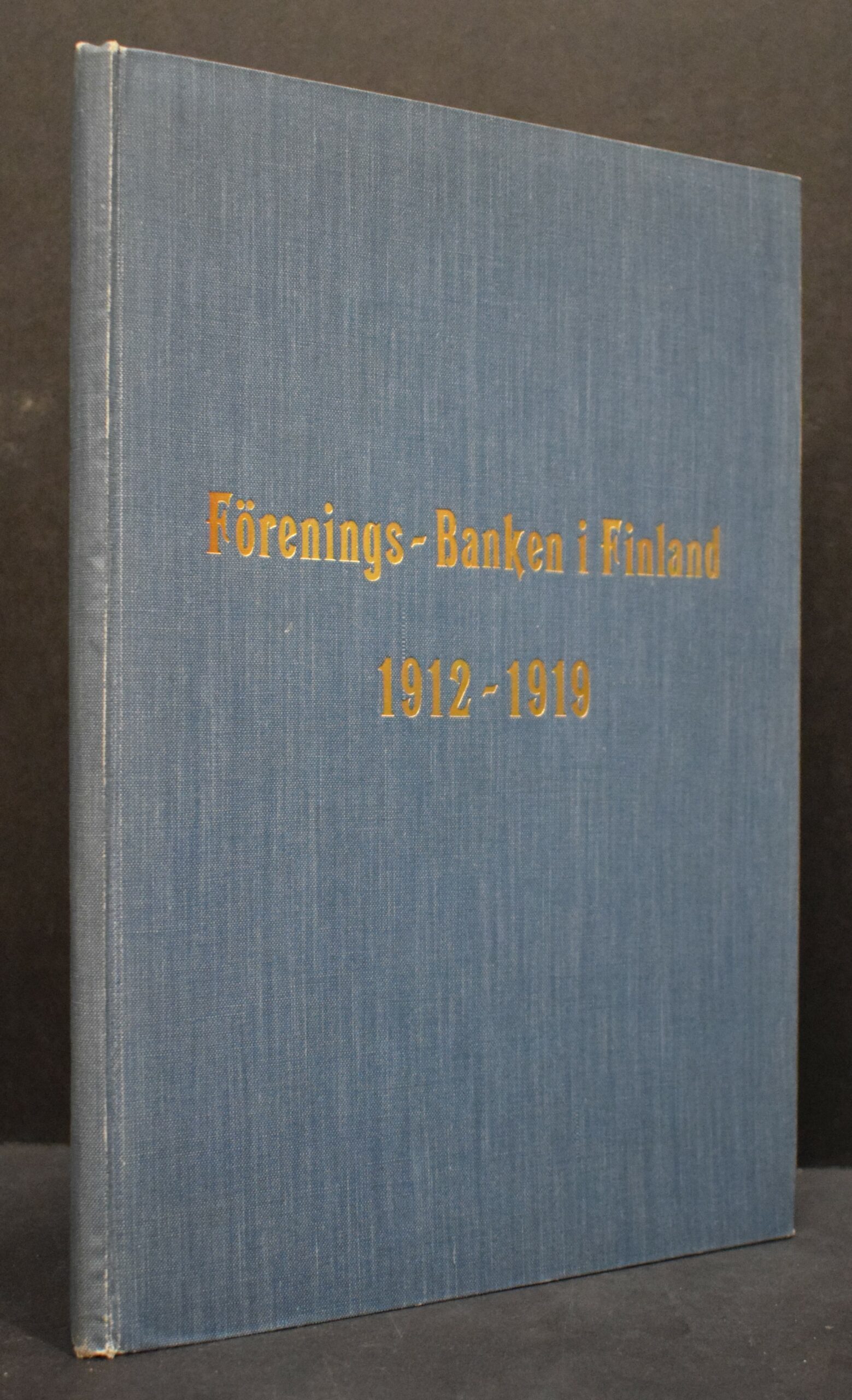 Förenings-Banken i Finland 1912-1919