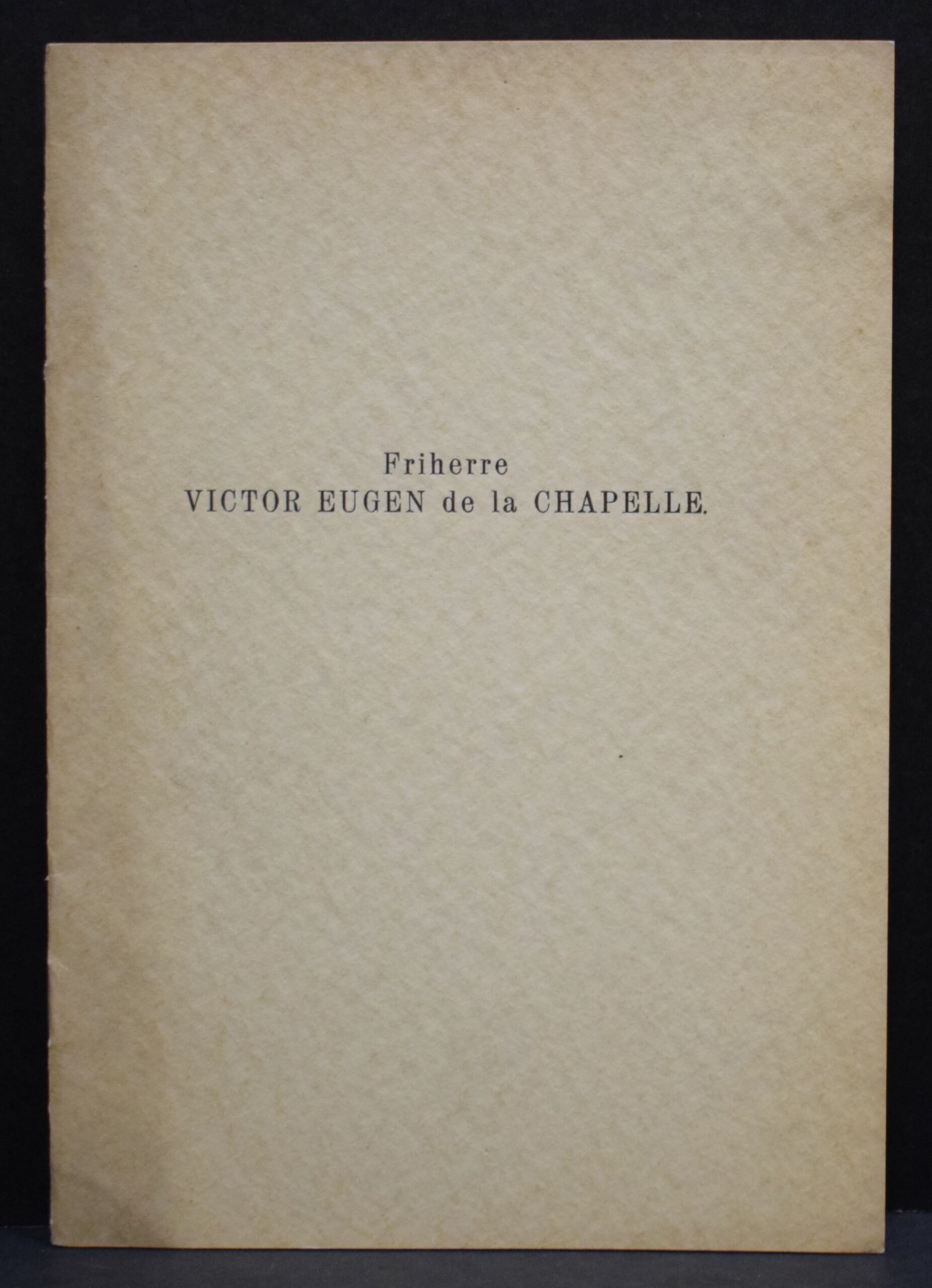 Friherre Victor Eugen de la Chapelle