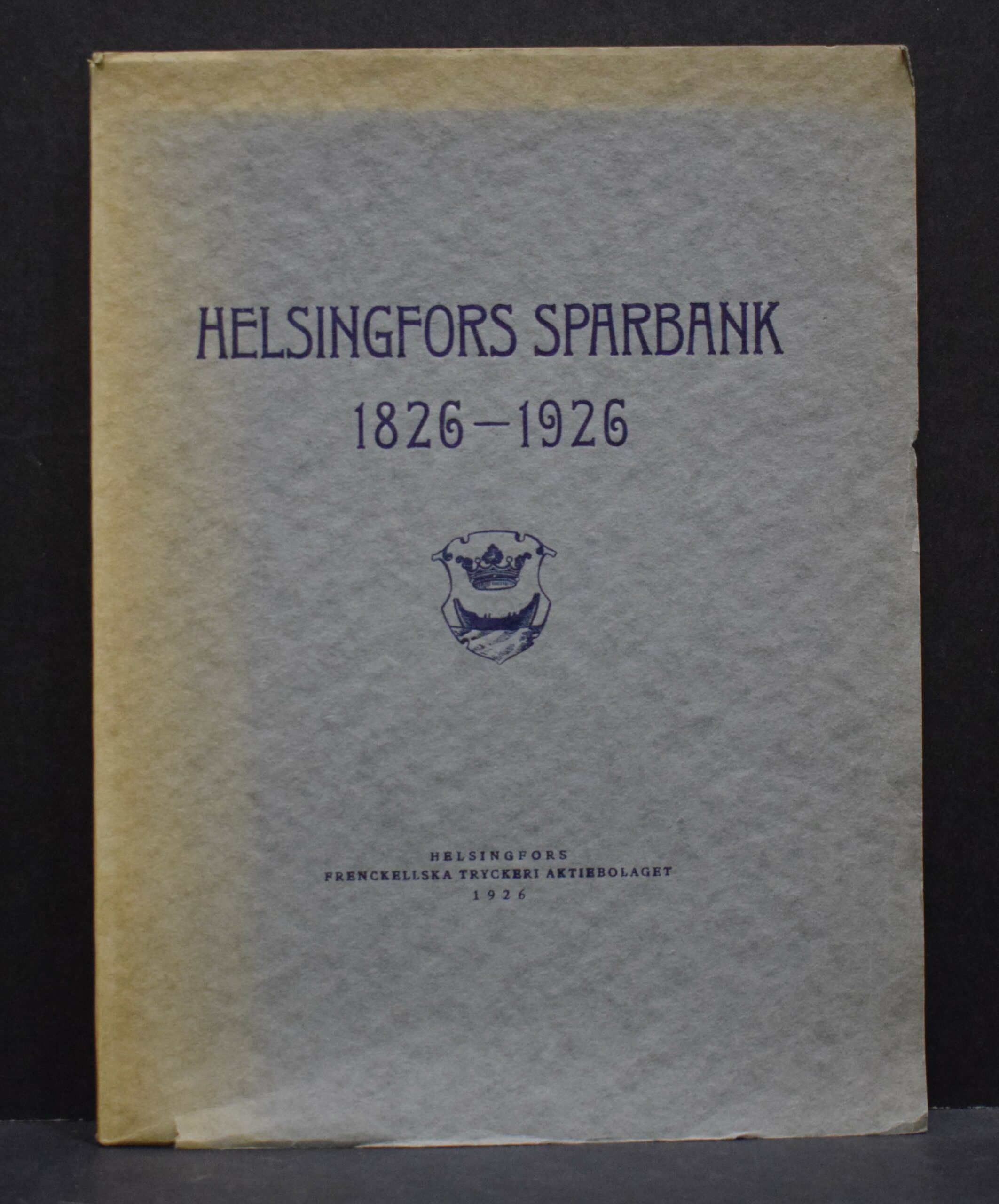 Helsingfors Sparbank 1826-1926