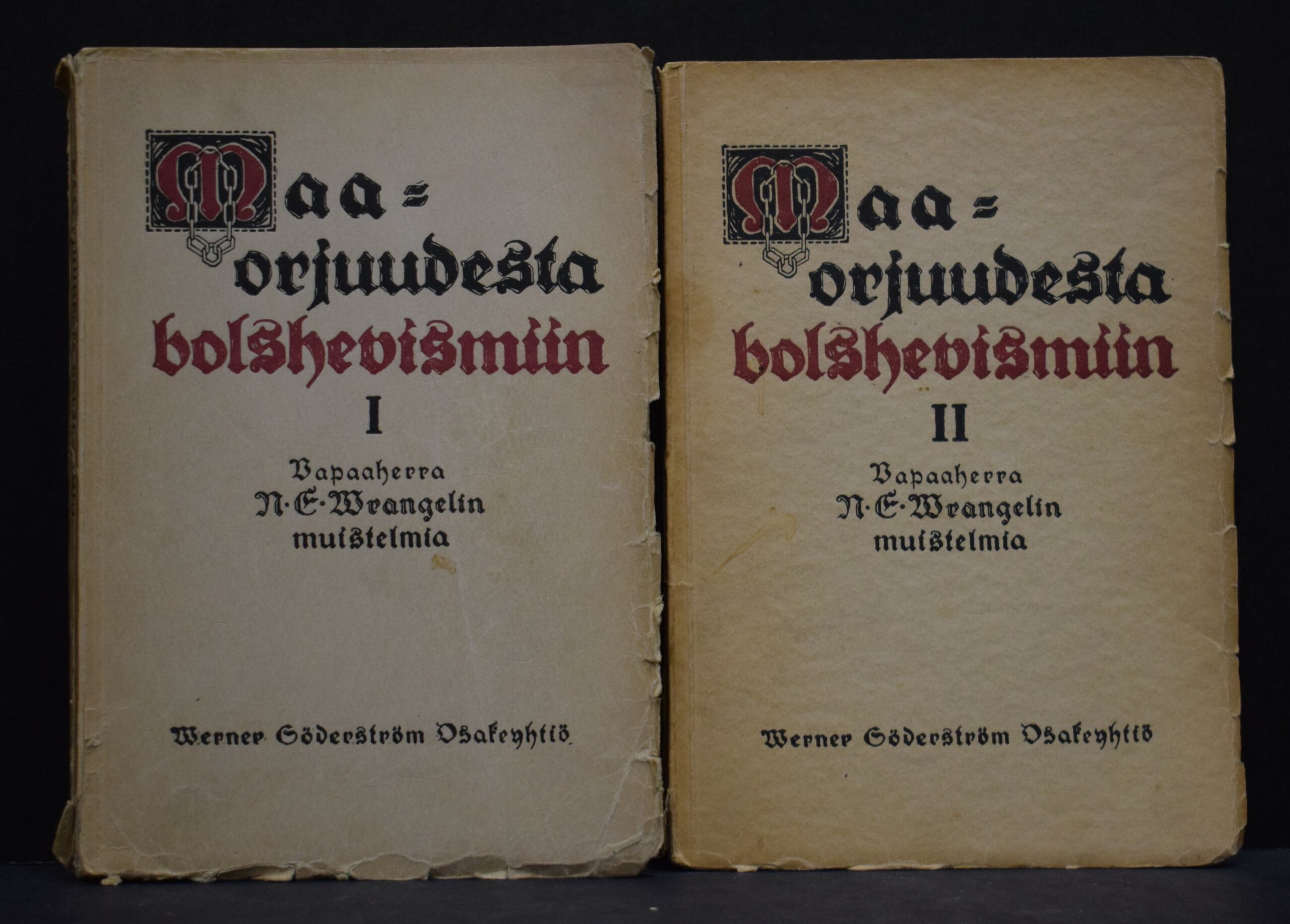 Maaorjuudesta bolshevismiin I-II