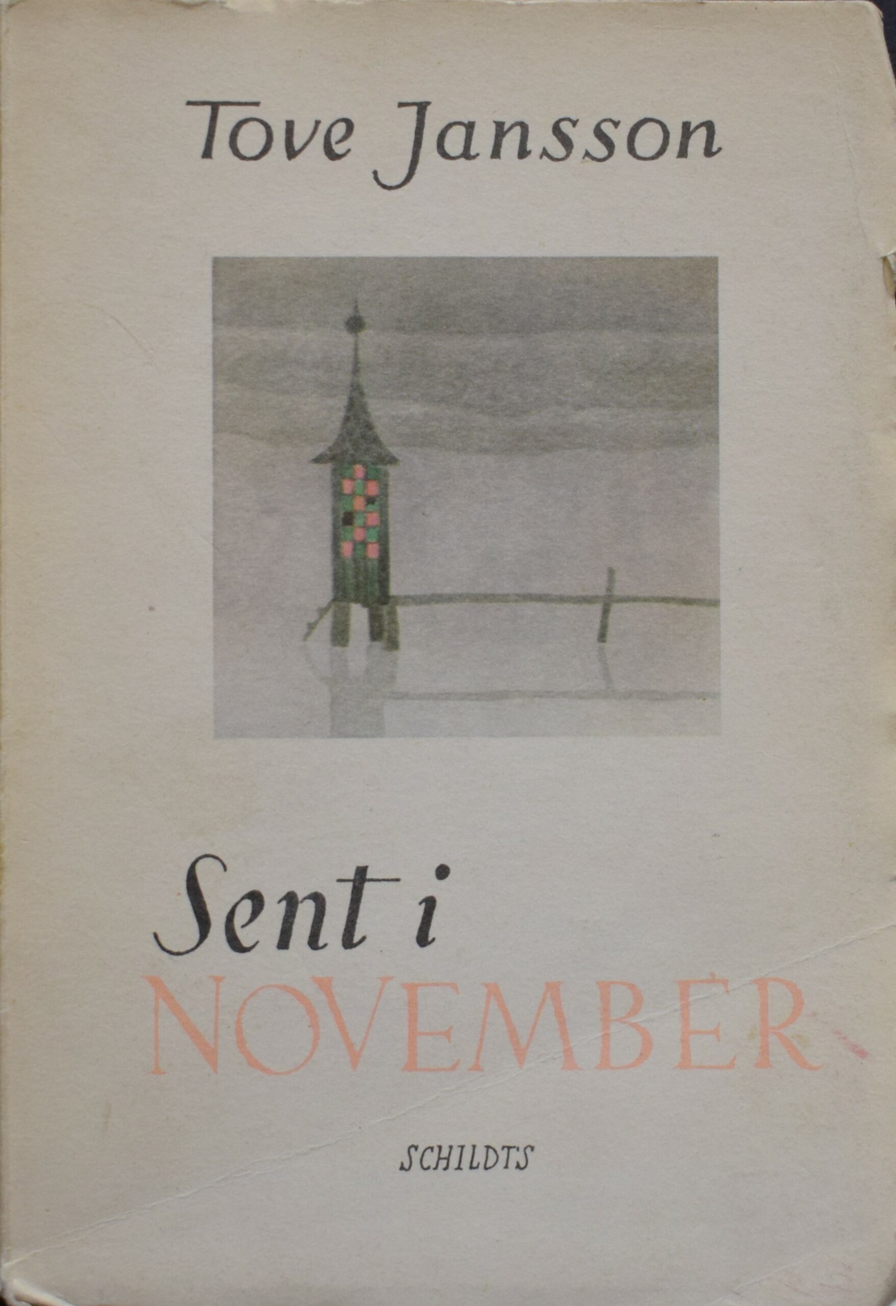 Tove Jansson Sent i november