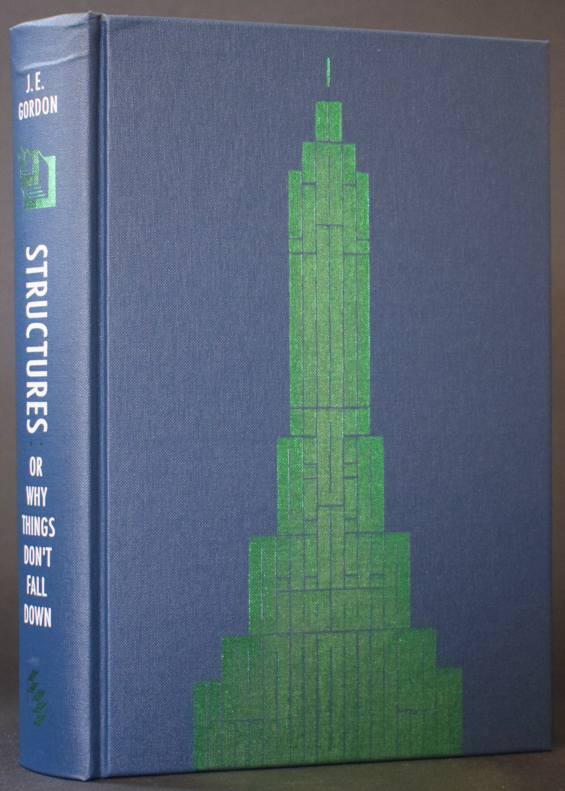 J.E. Gordon Structures: or Why Things Don't Fall Down Folio Society
