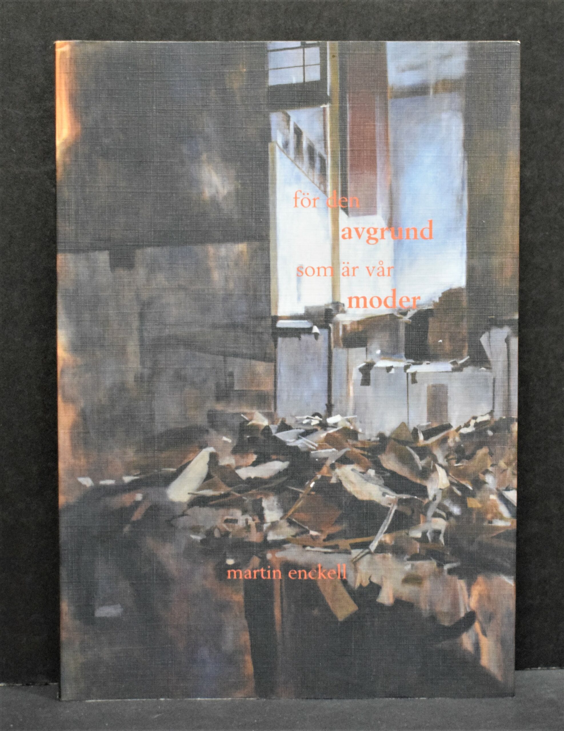 för den avgrund som är vår moder