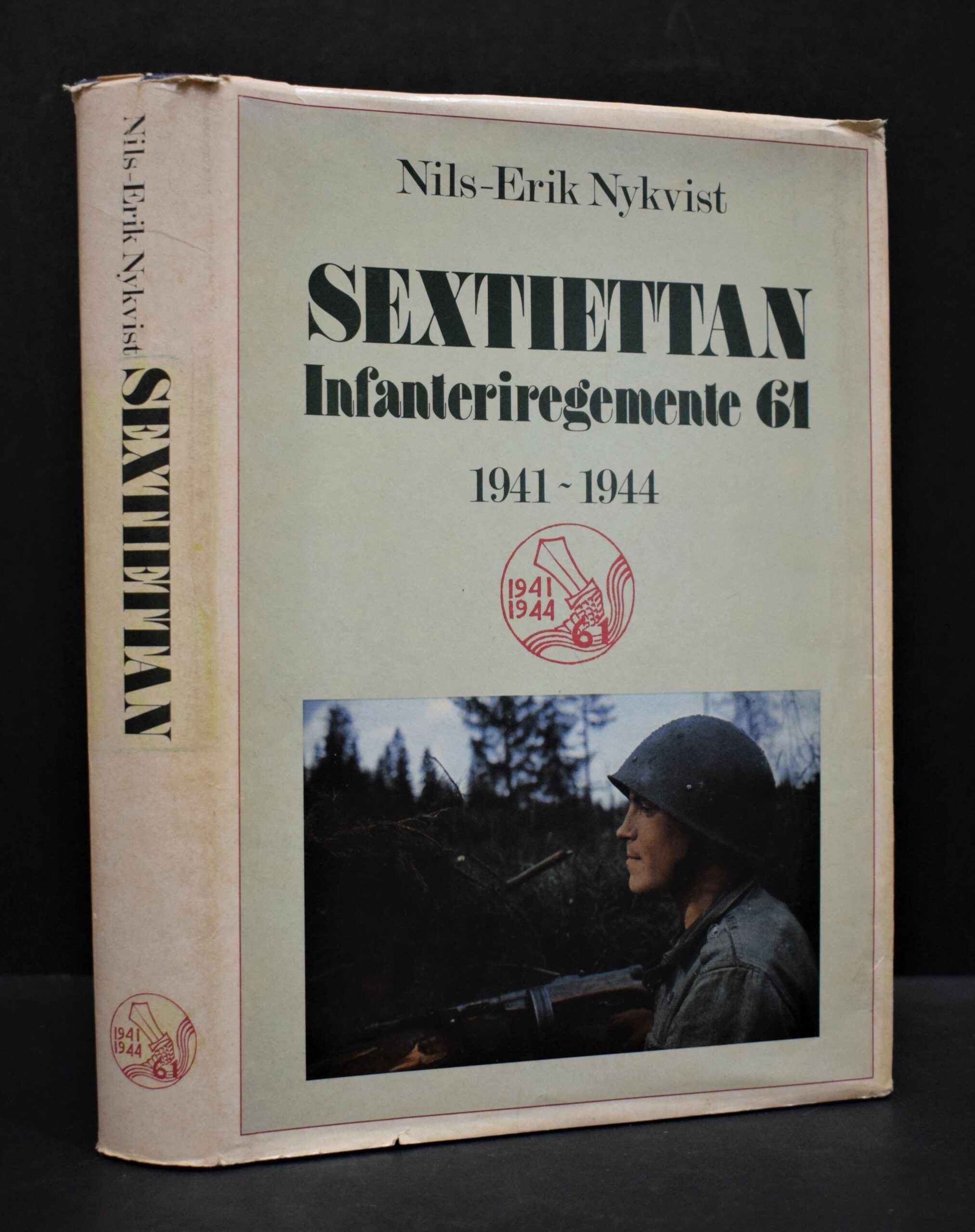 Sextiettan - Infanteriregemente 61 1941-1944