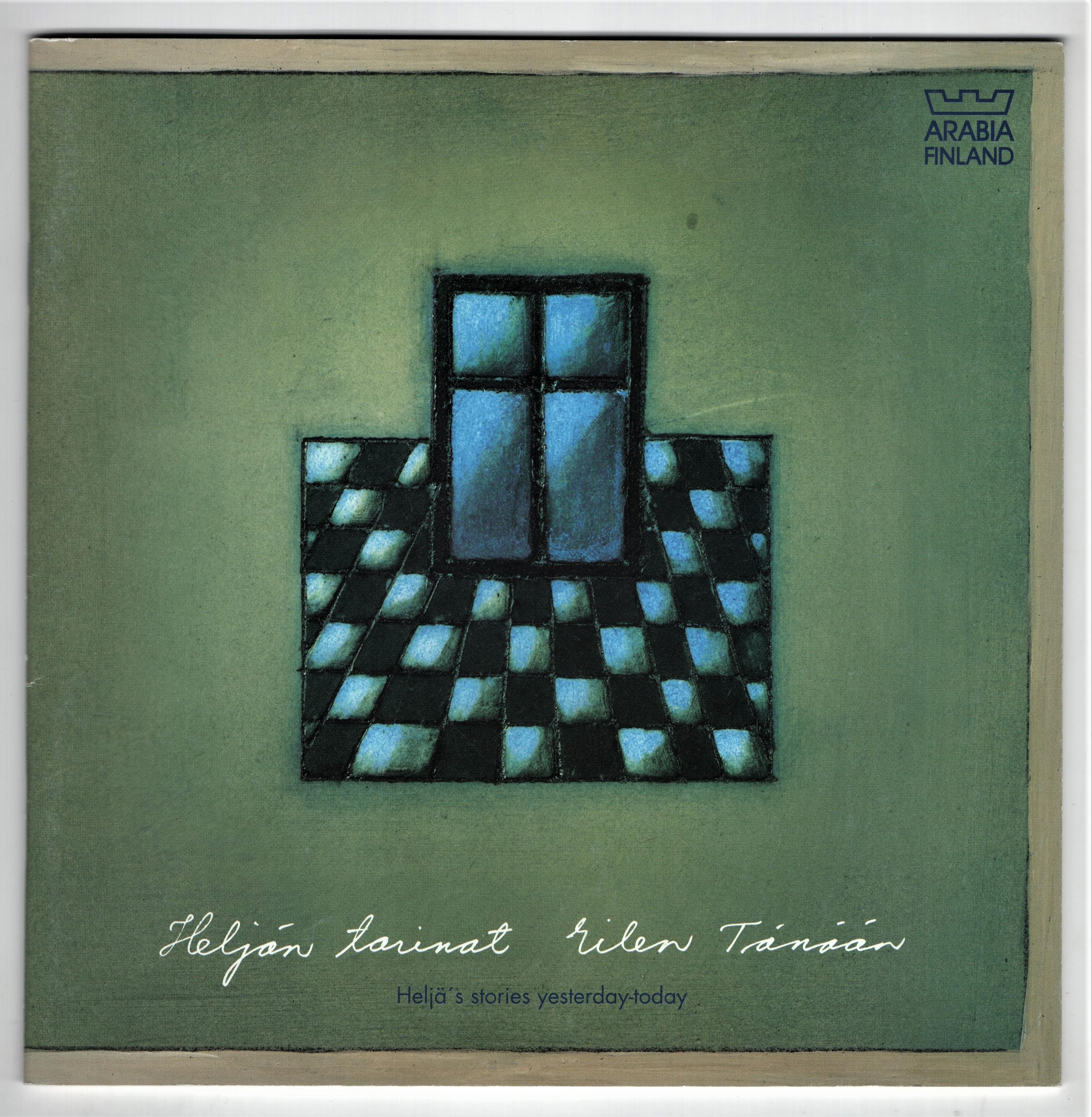 Heljän tarinat eilen tänään