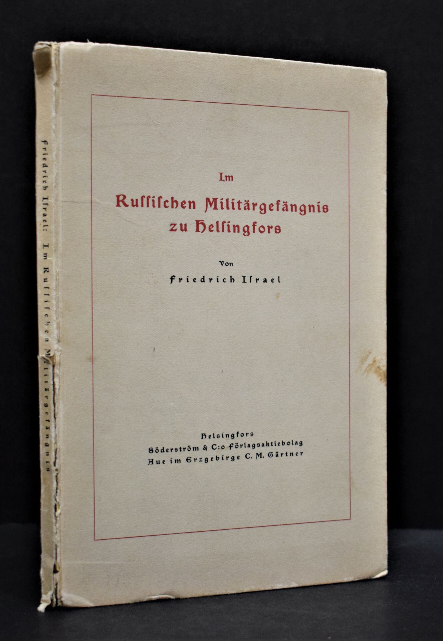 Im Russischen Militärgefängnis zu Helsingfors