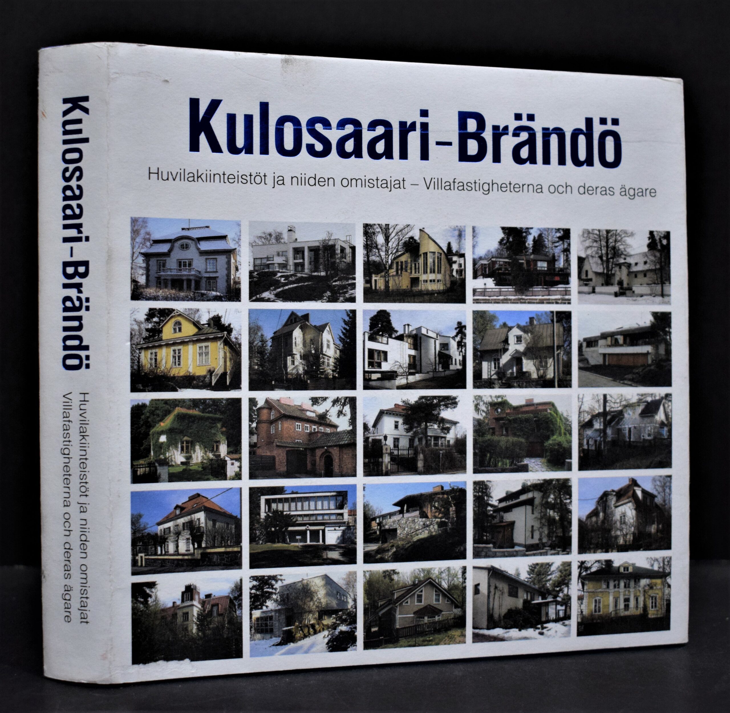 Kulosaari-Brändö - Huvilakiinteistöt ja niiden omistajat - Villafastigheterna och deras ägare